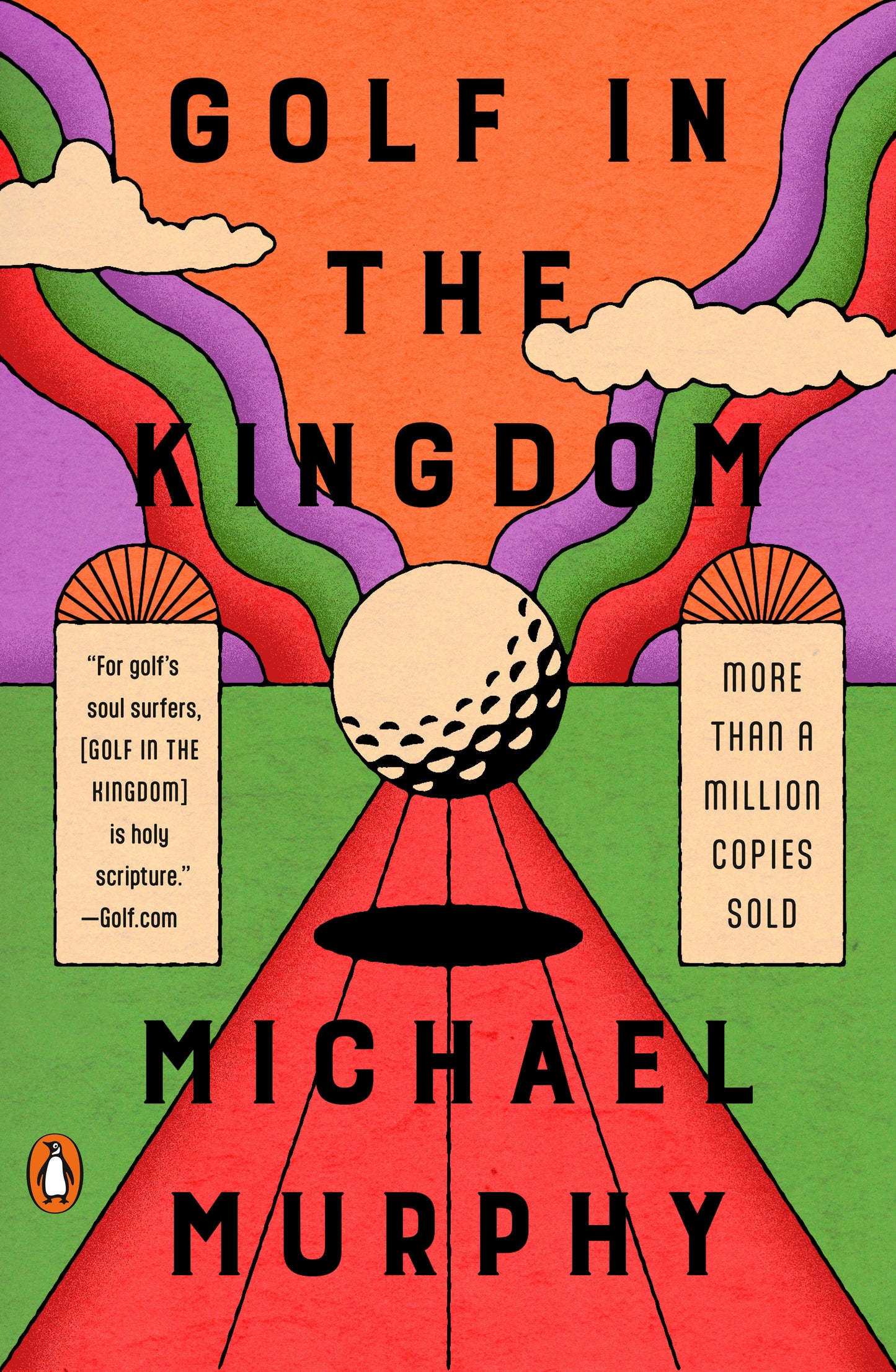 Golf in the Kingdom by Murphy, Michael. ISBN 9780140195491.