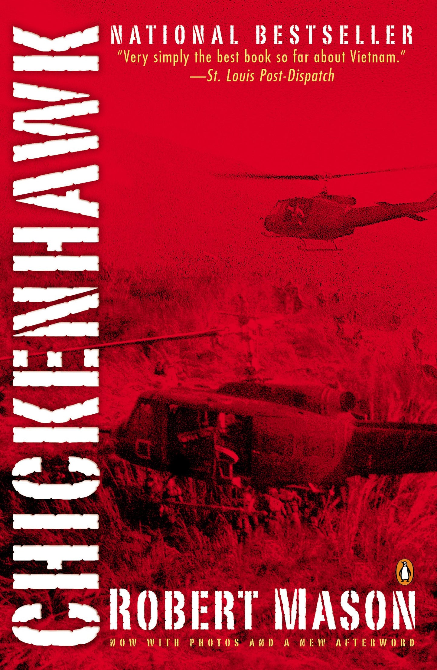 Chickenhawk by Mason, Robert. ISBN 9780143035718.