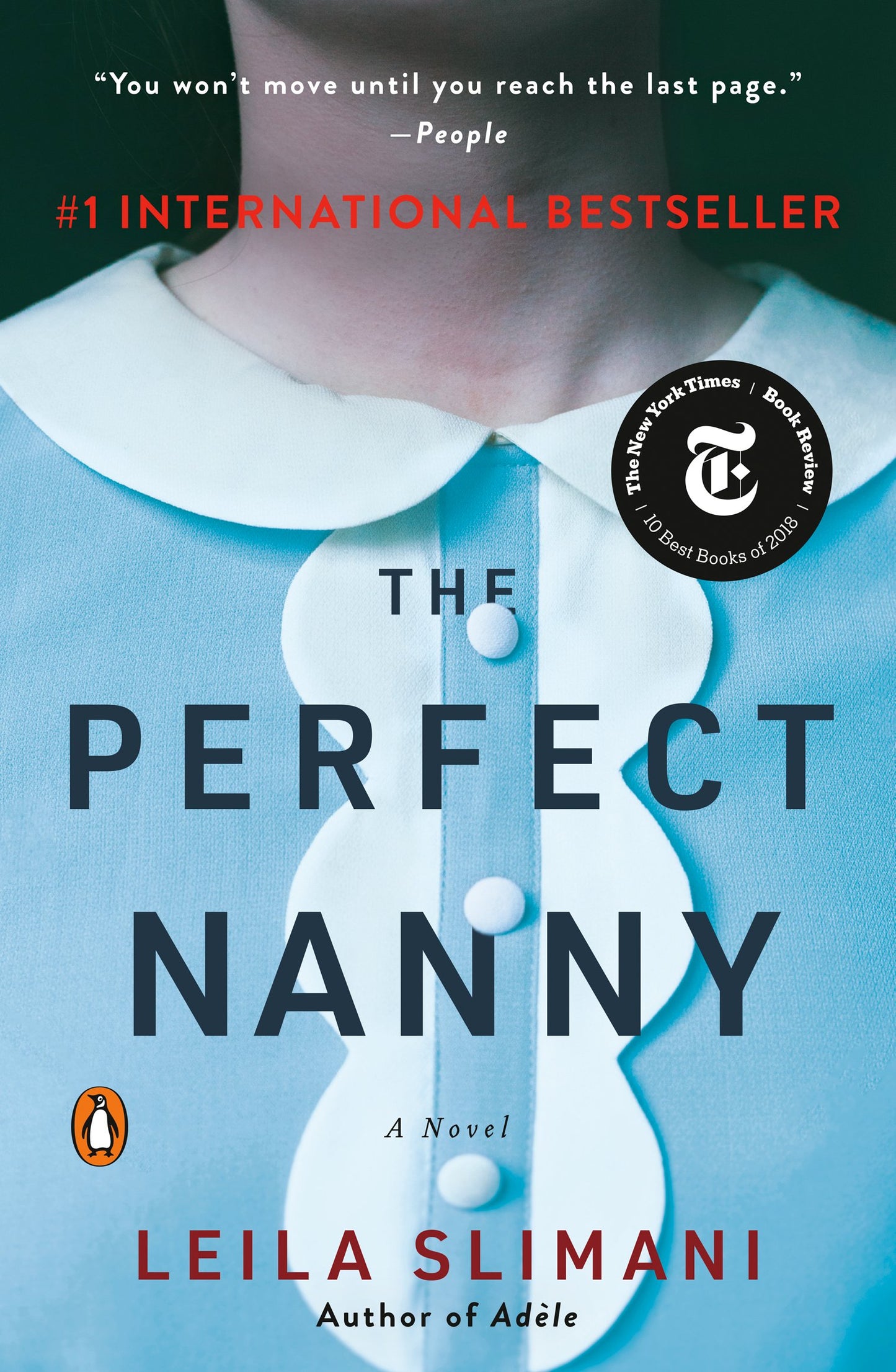 The Perfect Nanny by Slimani, Leila. ISBN 9780143132172.