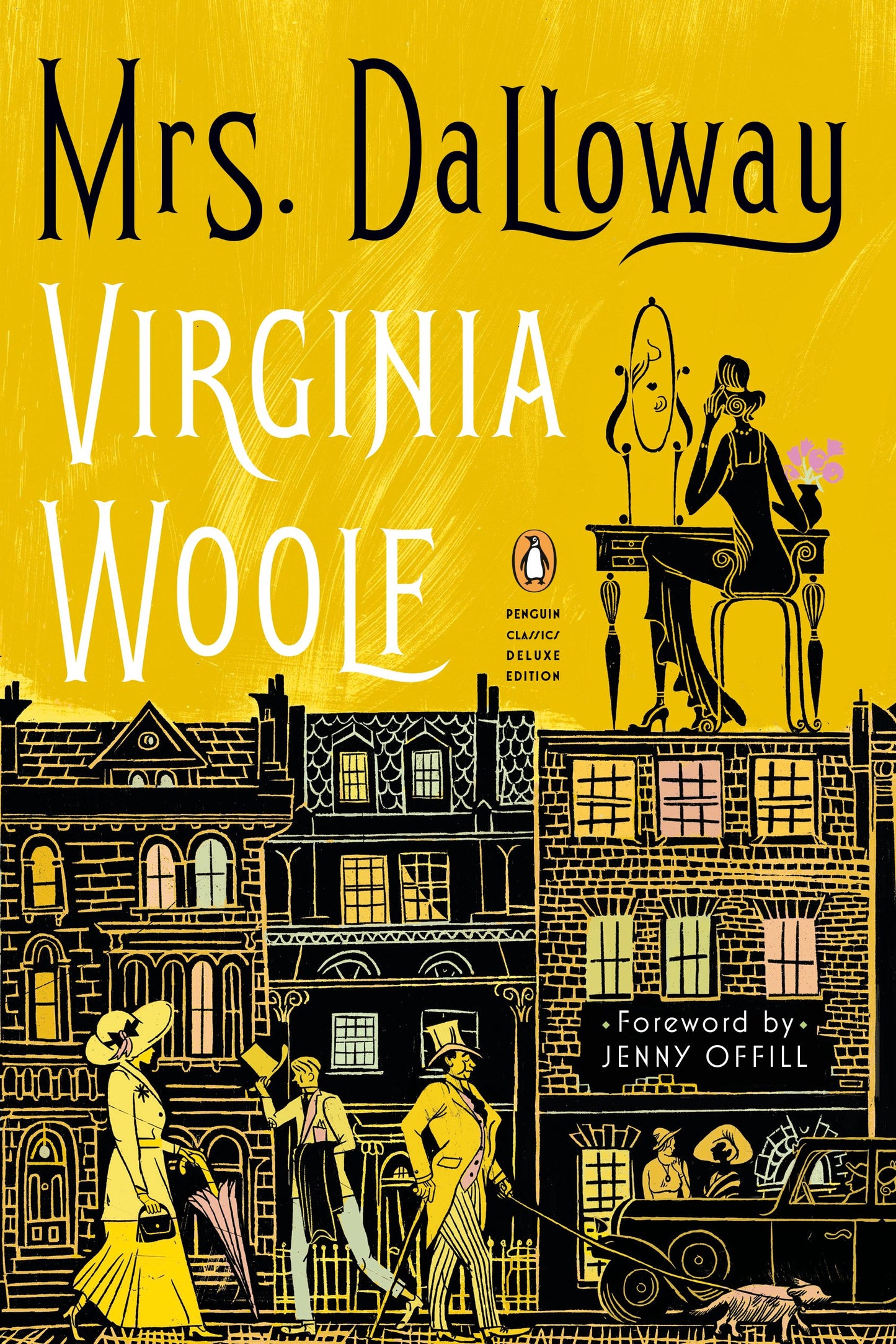 Mrs. Dalloway: (Penguin Classics Deluxe Edition) by Woolf, Virginia. ISBN 9780143136132.
