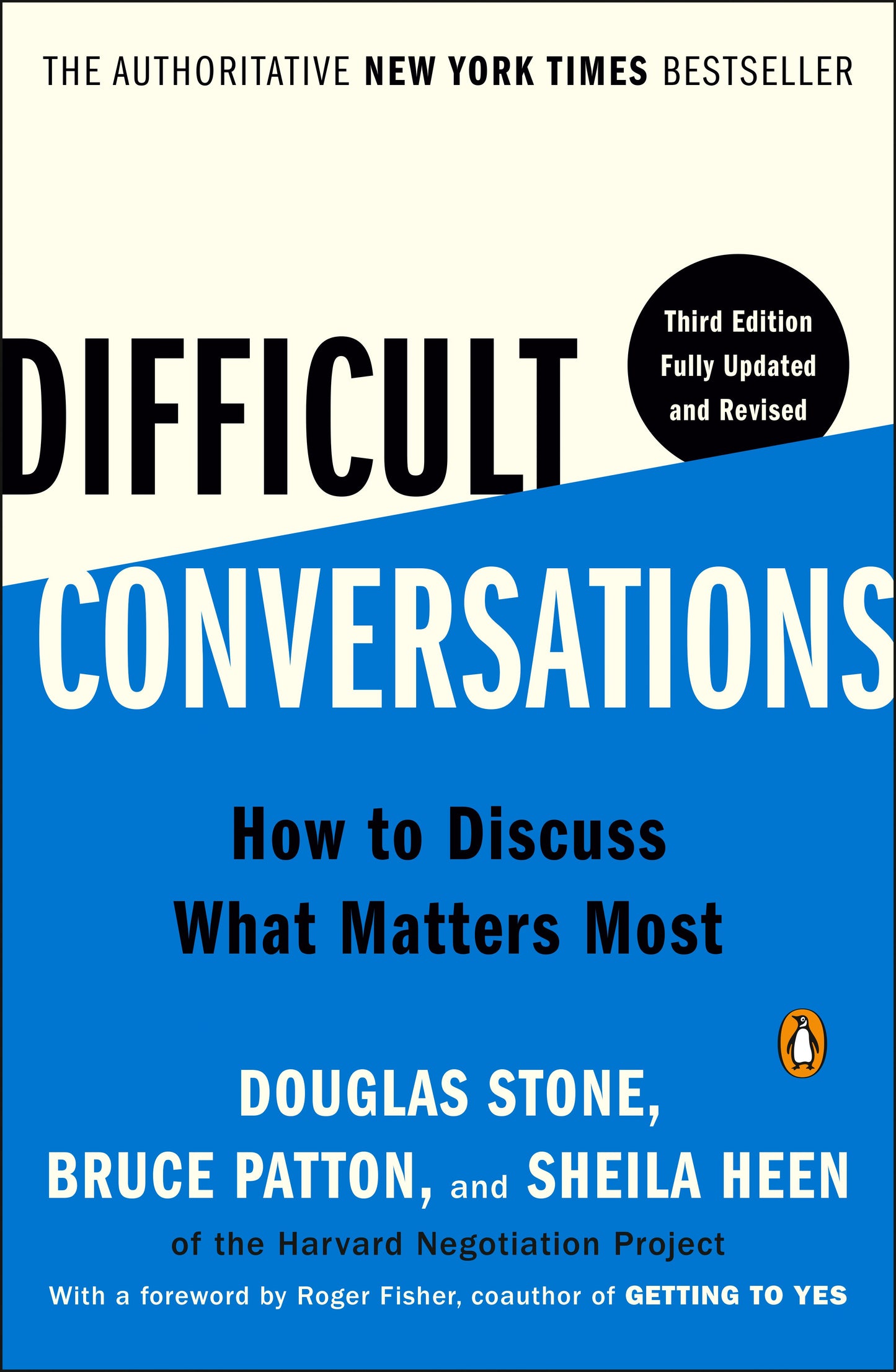 Difficult Conversations: How to Discuss What Matters Most by Stone, Douglas. ISBN 9780143137597.