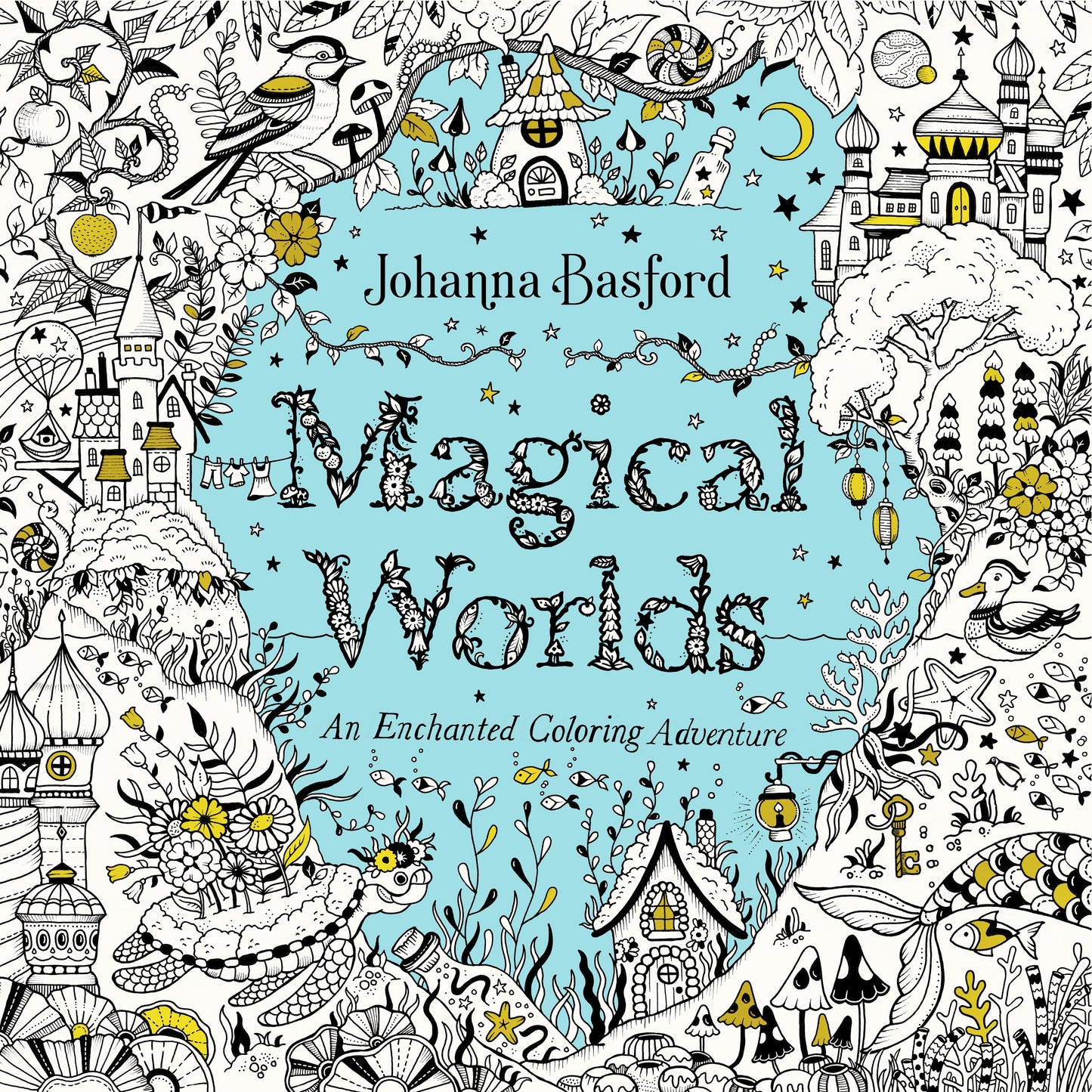 Magical Worlds: An Enchanted Coloring Adventure by Basford, Johanna. ISBN 9780143138358.