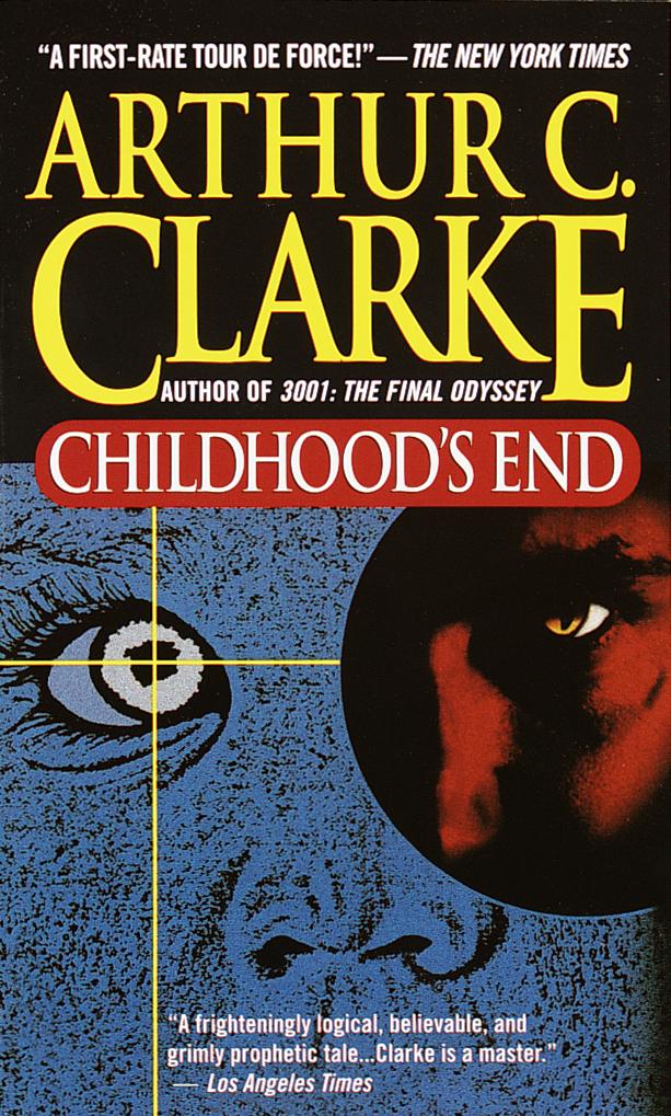 Childhood's End by Clarke, Arthur C.. ISBN 9780345347954.
