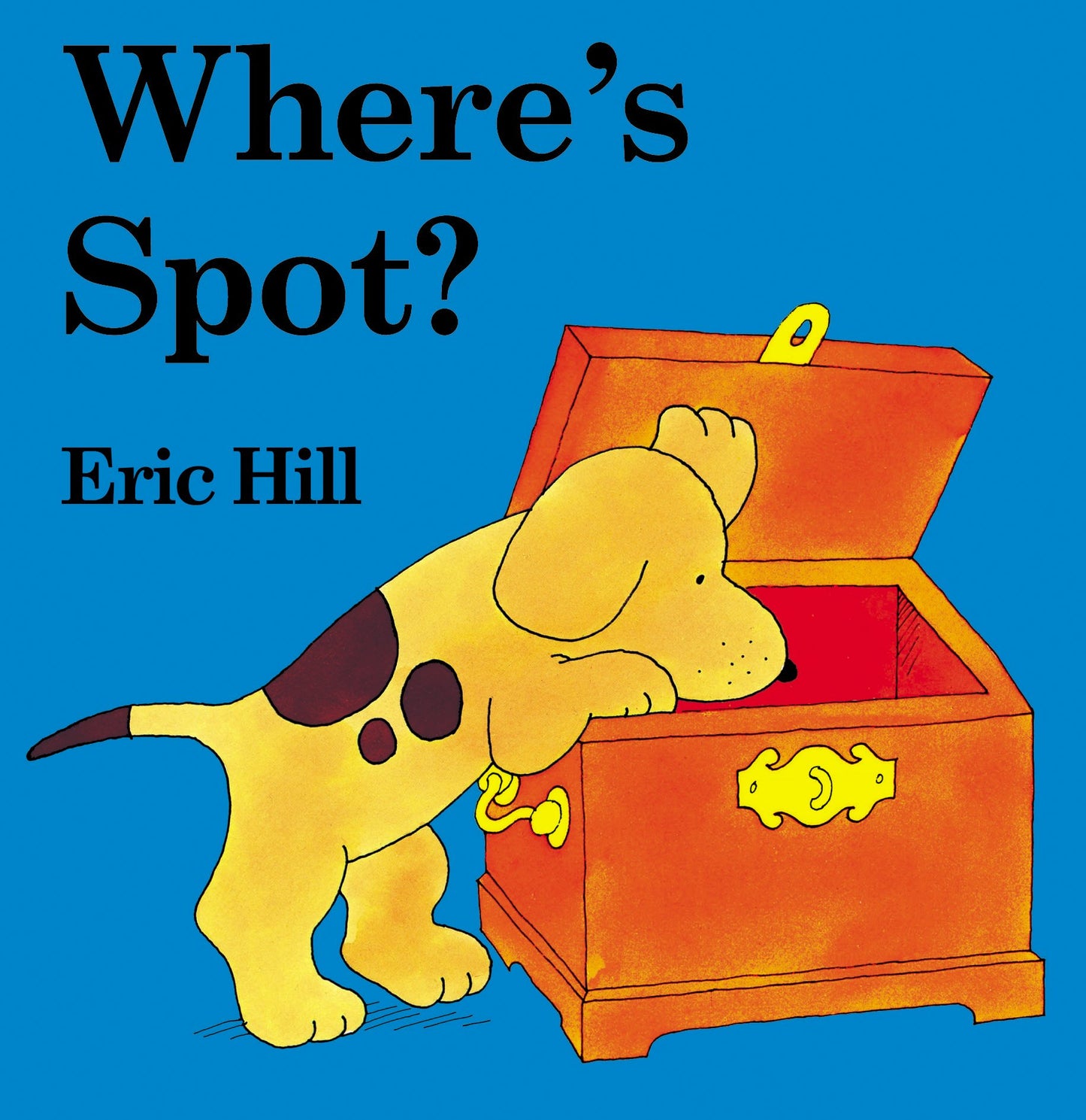 Where's Spot? by Hill, Eric. ISBN 9780399240461.