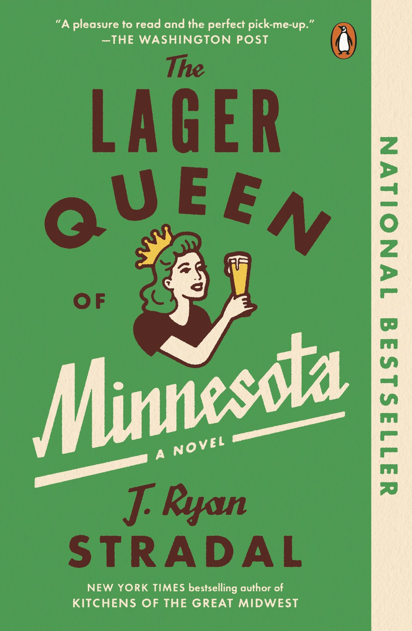 The Lager Queen of Minnesota by Stradal, J. Ryan. ISBN 9780399563065.
