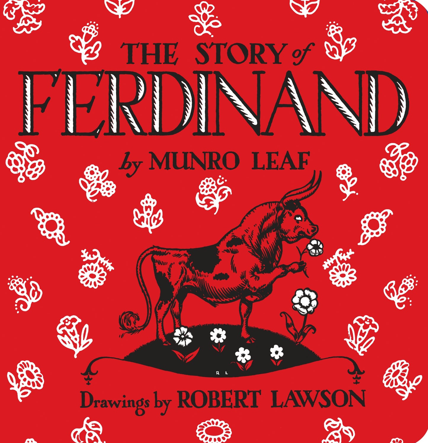 The Story of Ferdinand by Leaf, Munro. ISBN 9780425291115.