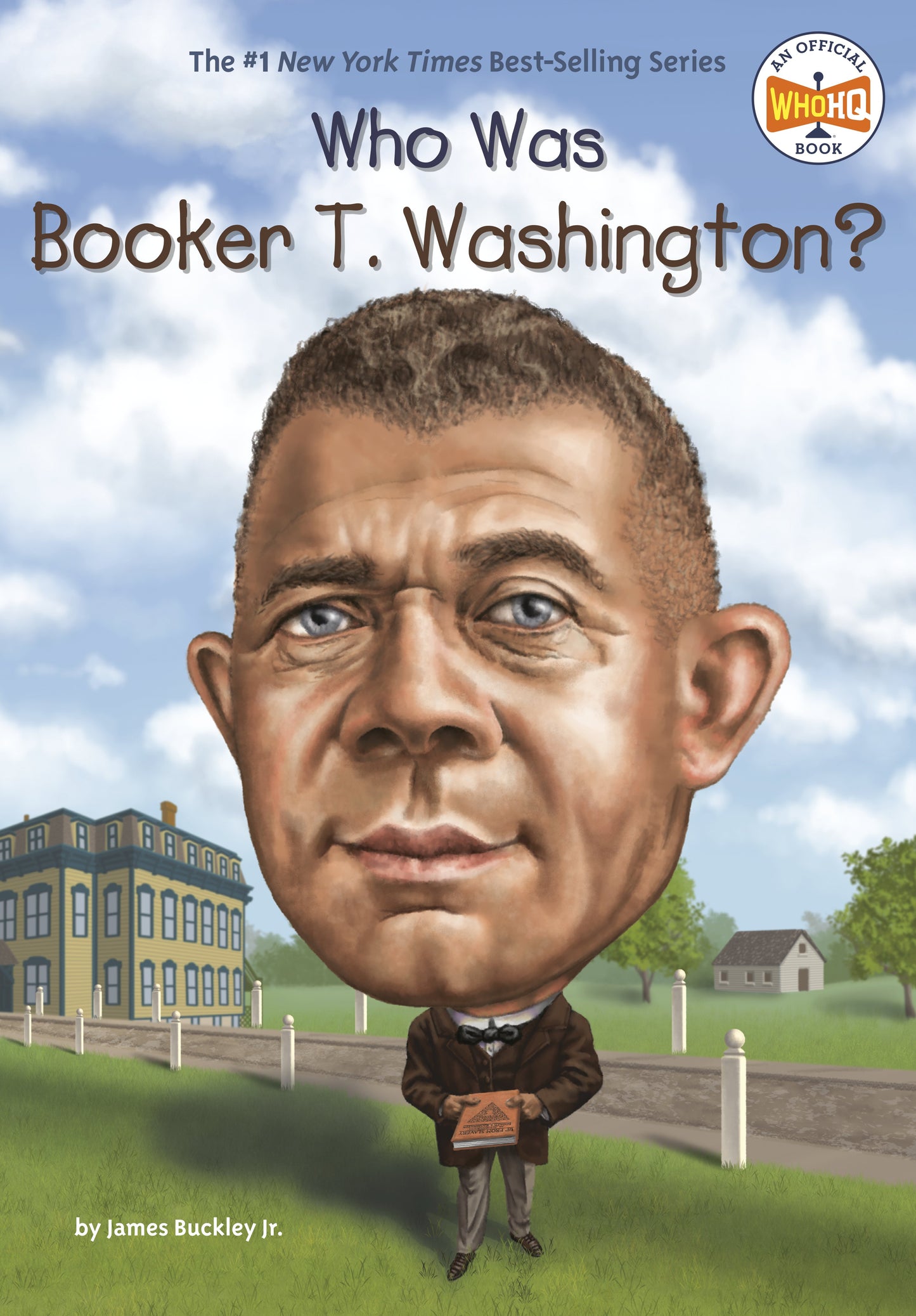 Who Was Booker T. Washington? by Buckley, James. ISBN 9780448488516.