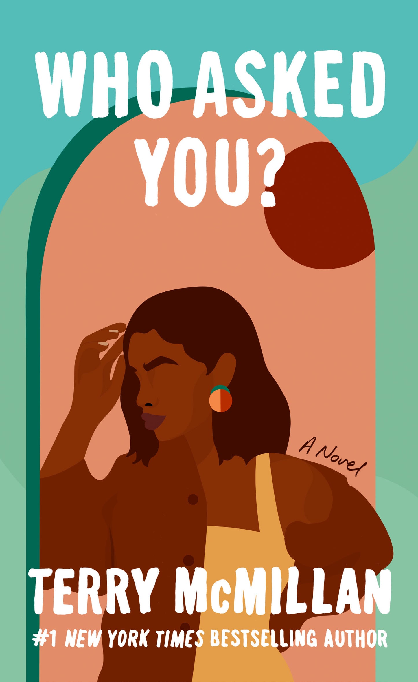 Who Asked You? by McMillan, Terry. ISBN 9780451417022.