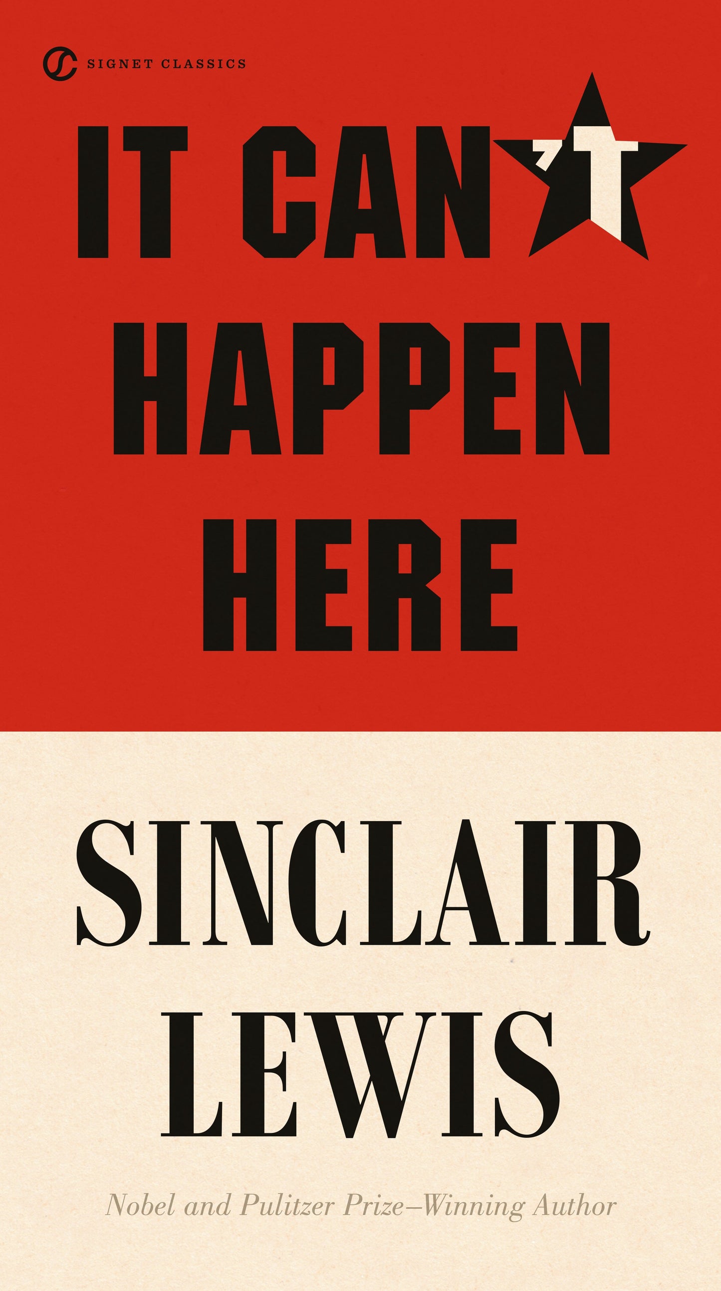 It Can't Happen Here by Lewis, Sinclair. ISBN 9780451465641.
