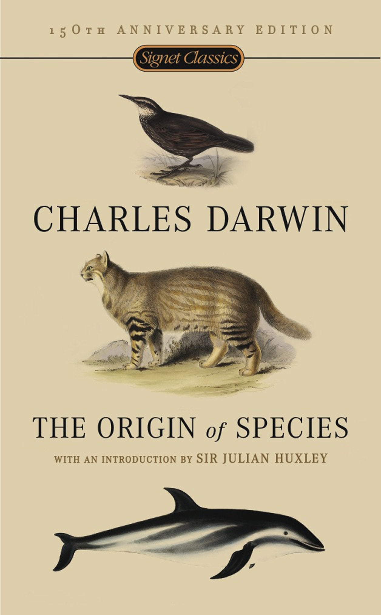 The Origin of Species: 150th Anniversary Edition by Darwin, Charles. ISBN 9780451529060.