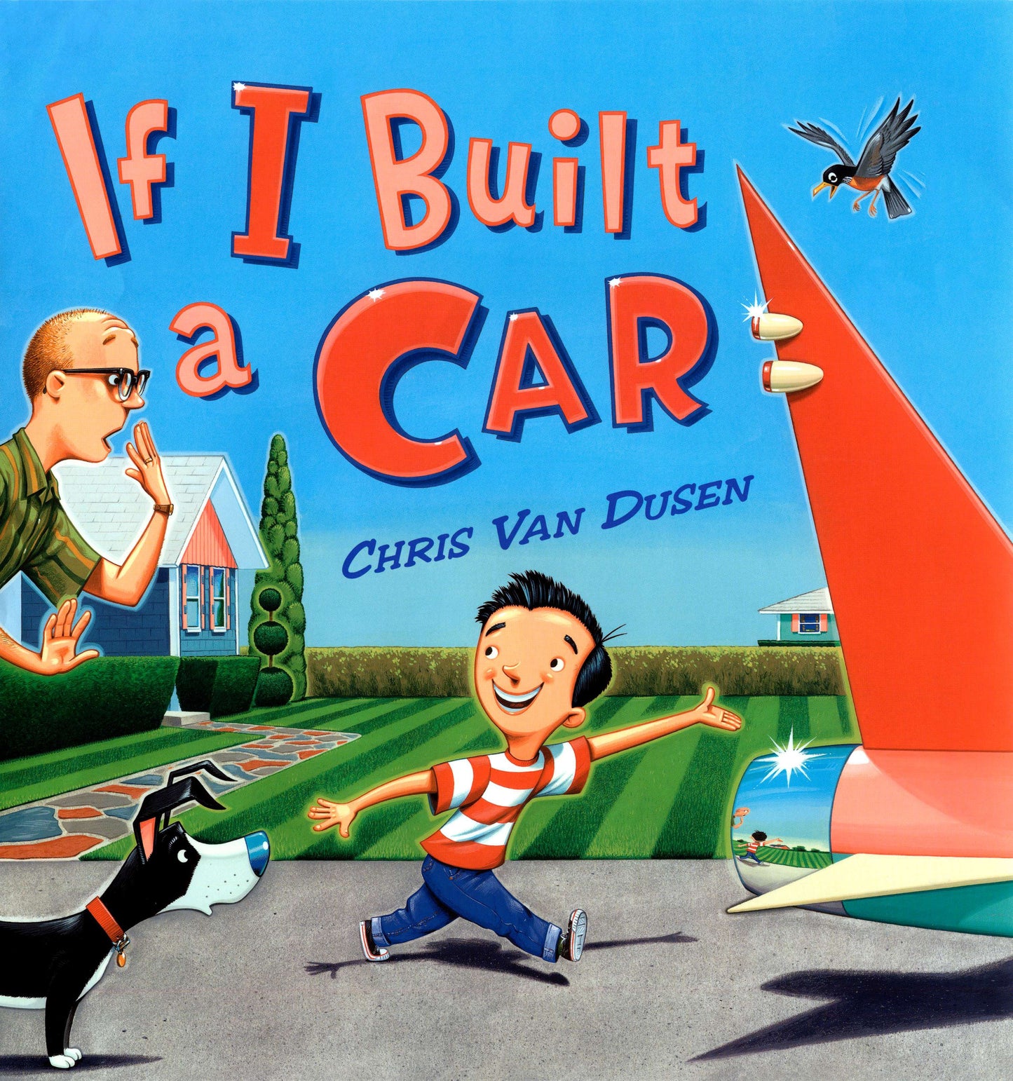 If I Built a Car by Van Dusen, Chris. ISBN 9780525474005.