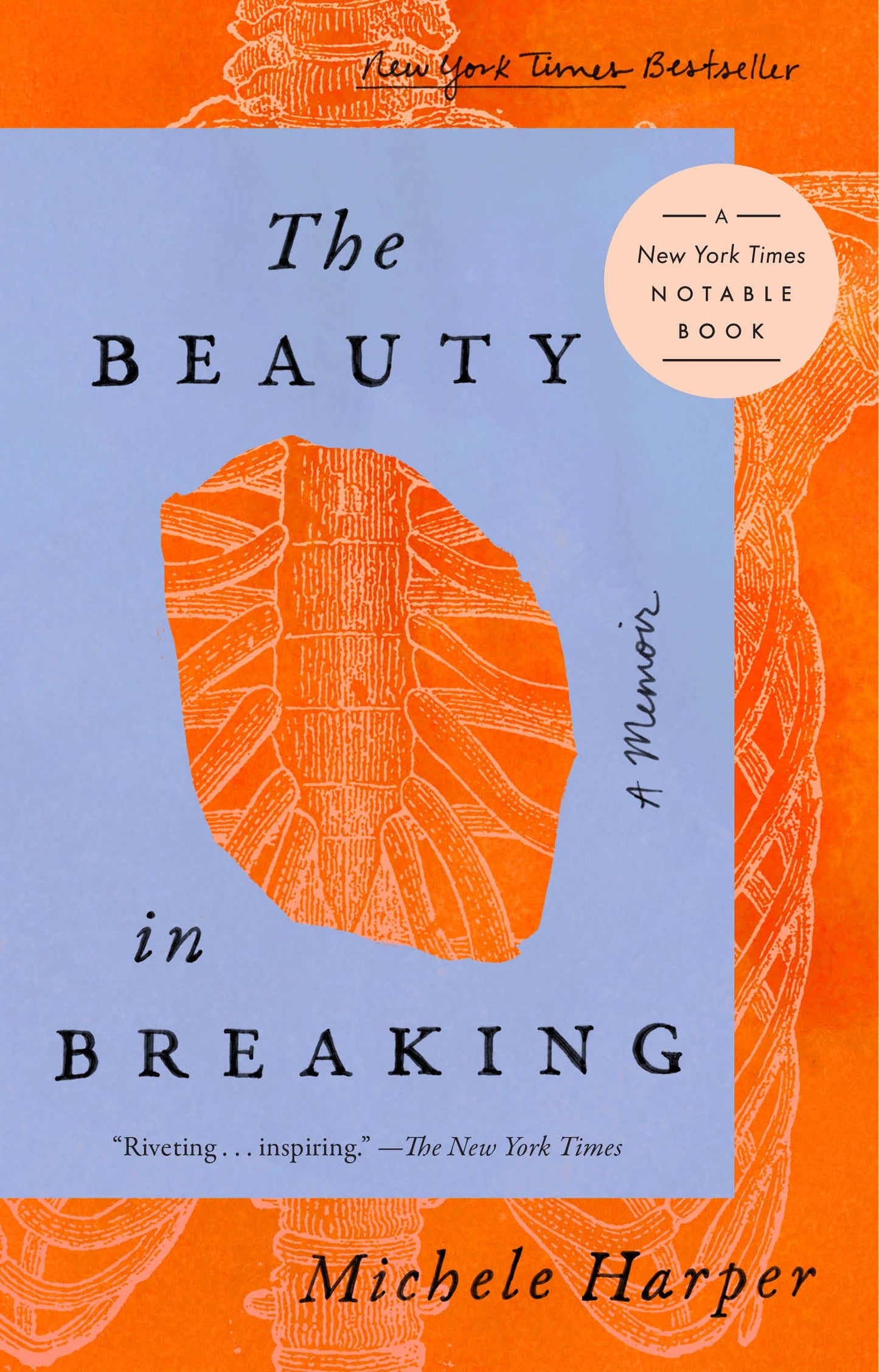 The Beauty in Breaking: A Memoir by Harper, Michele. ISBN 9780525537397.