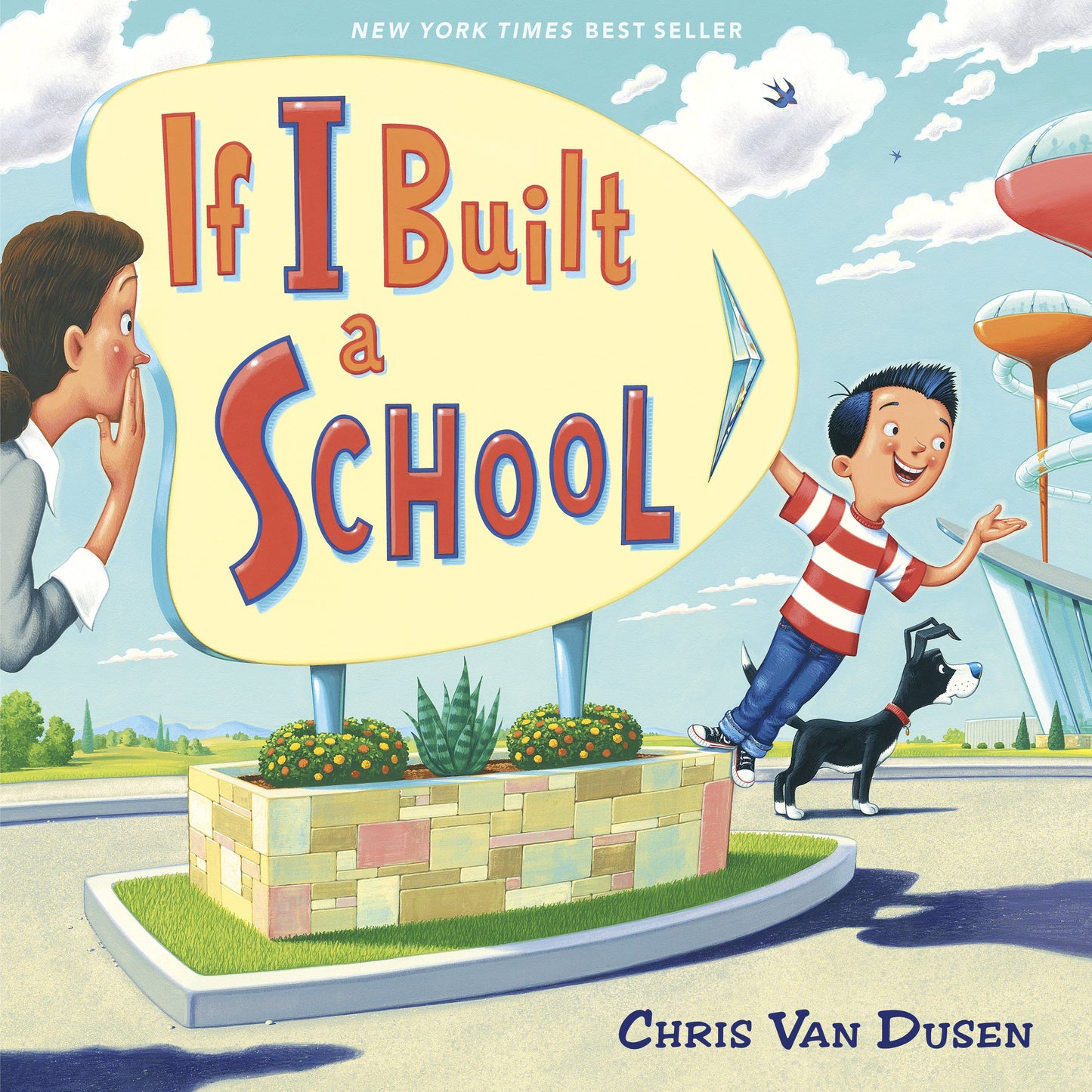 If I Built a School by Van Dusen, Chris. ISBN 9780525552918.