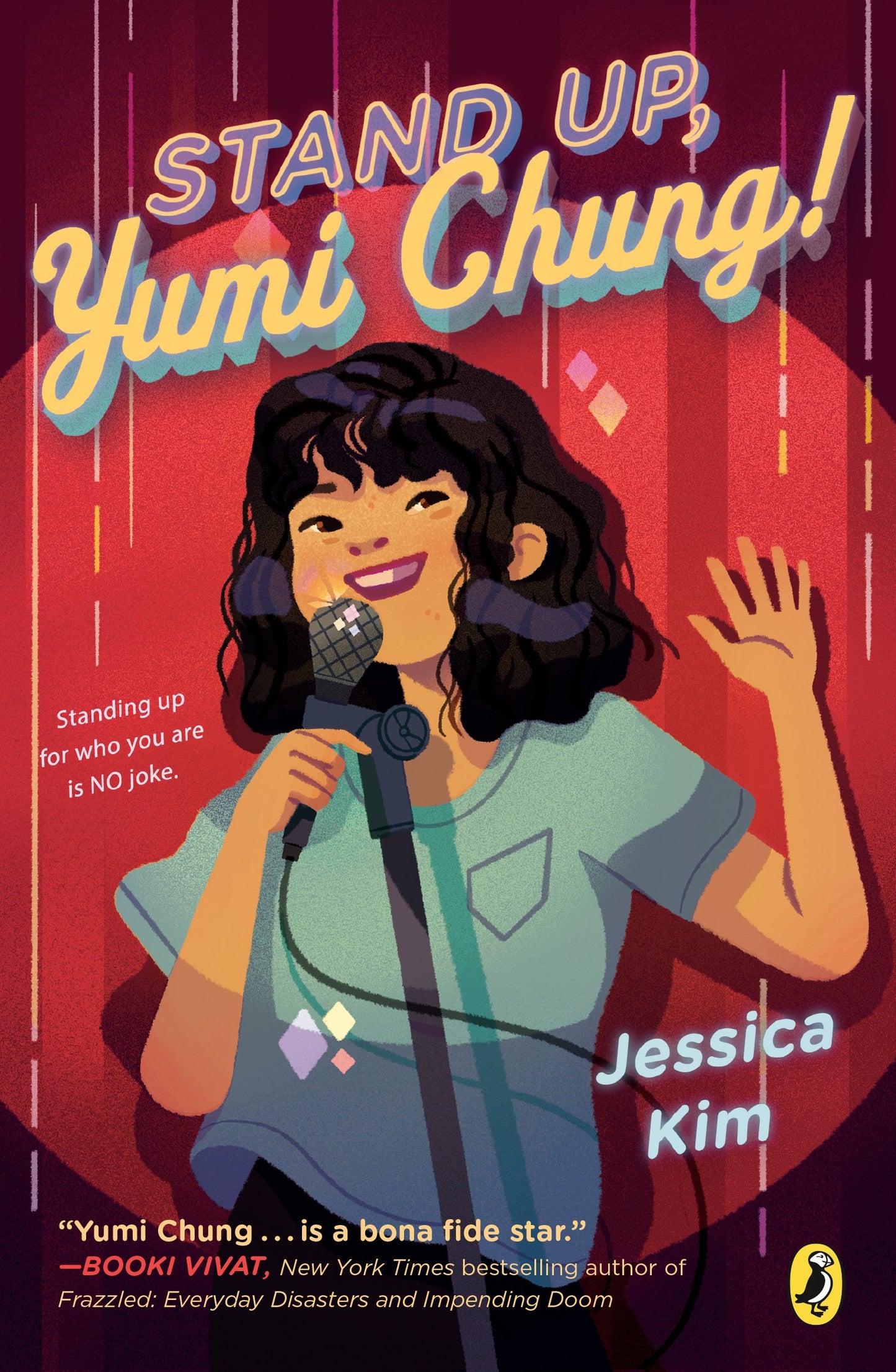 Stand Up, Yumi Chung! by Kim, Jessica. ISBN 9780525554998.