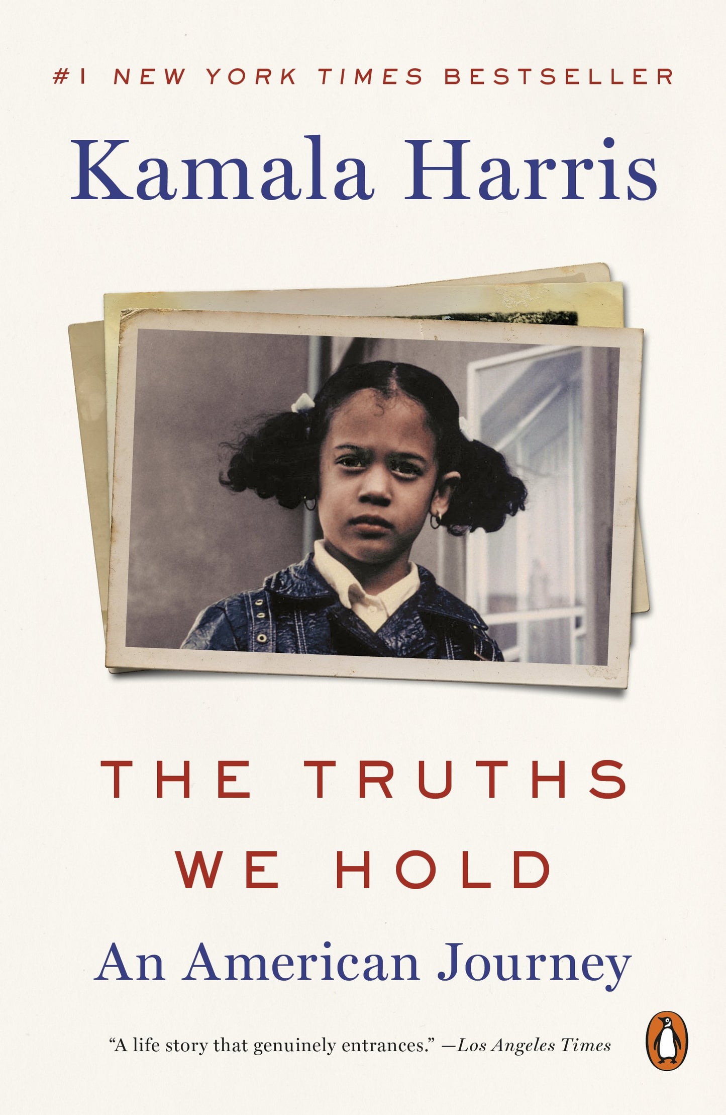 The Truths We Hold: An American Journey by Harris, Kamala. ISBN 9780525560739.