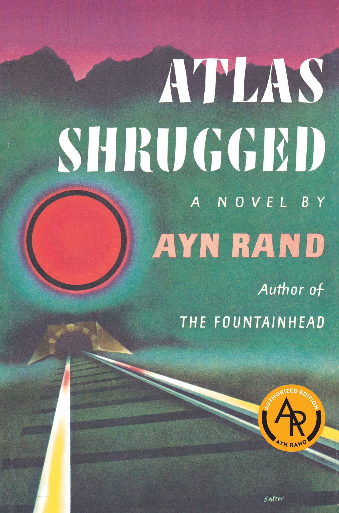 Atlas Shrugged by Rand, Ayn. ISBN 9780525948926.