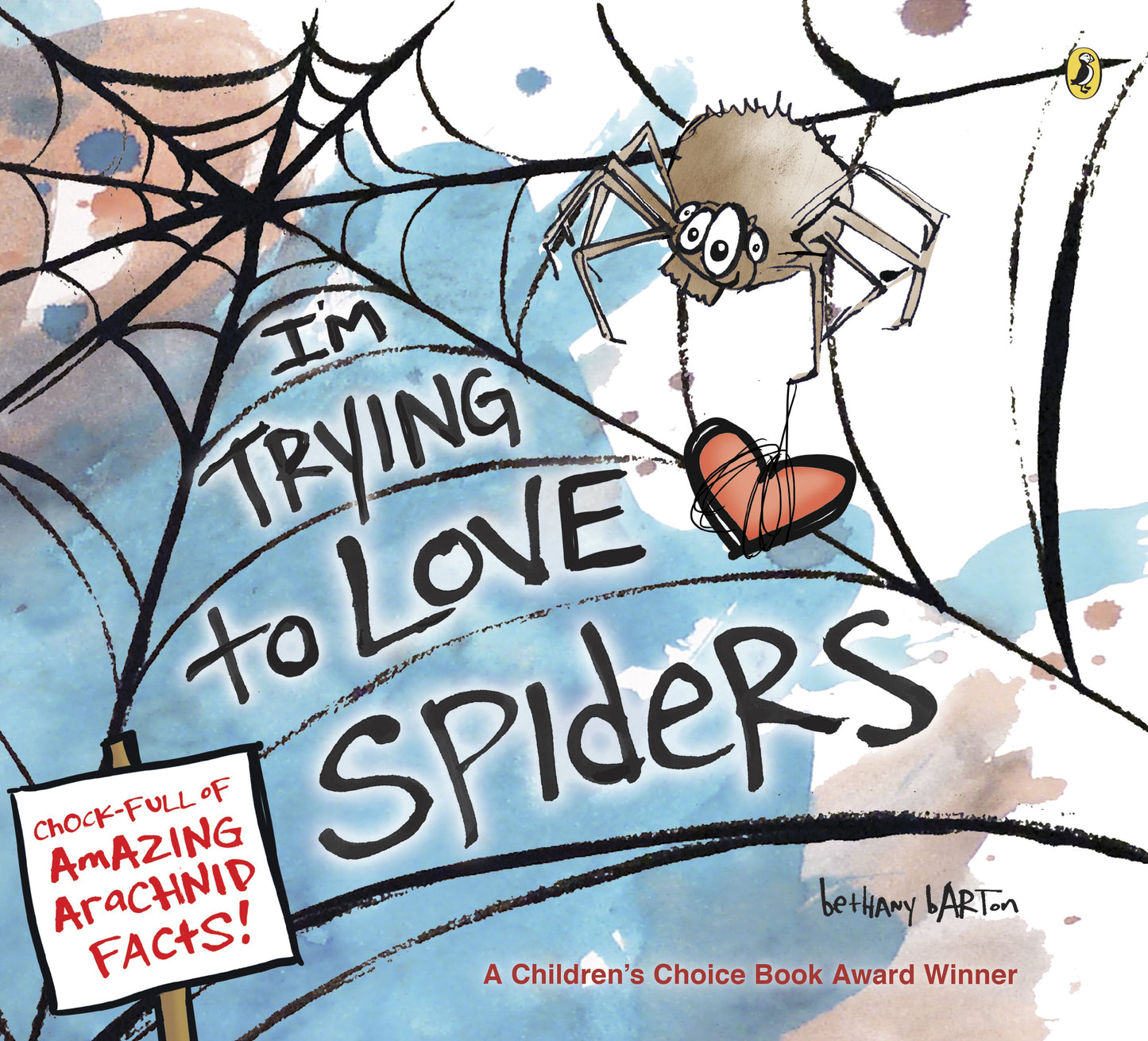 I'm Trying to Love Spiders by Barton, Bethany. ISBN 9780593113714.