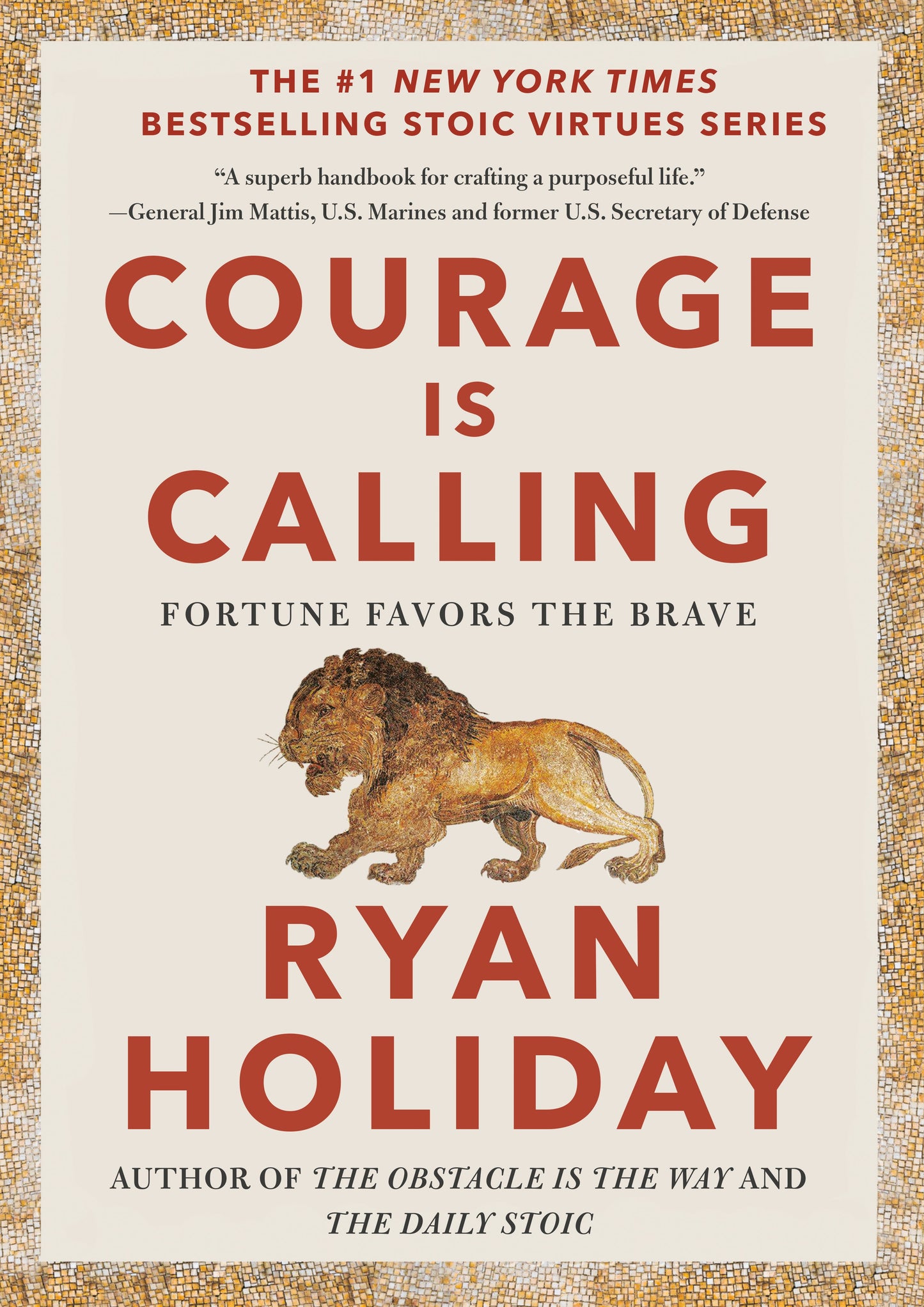 Courage Is Calling: Fortune Favors the Brave by Holiday, Ryan. ISBN 9780593191675.