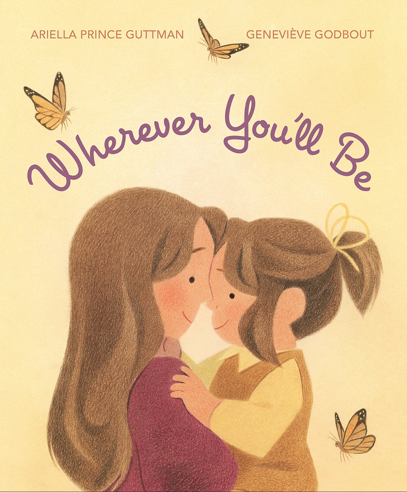 Wherever You'll Be by Prince Guttman, Ariella. ISBN 9780593206539.