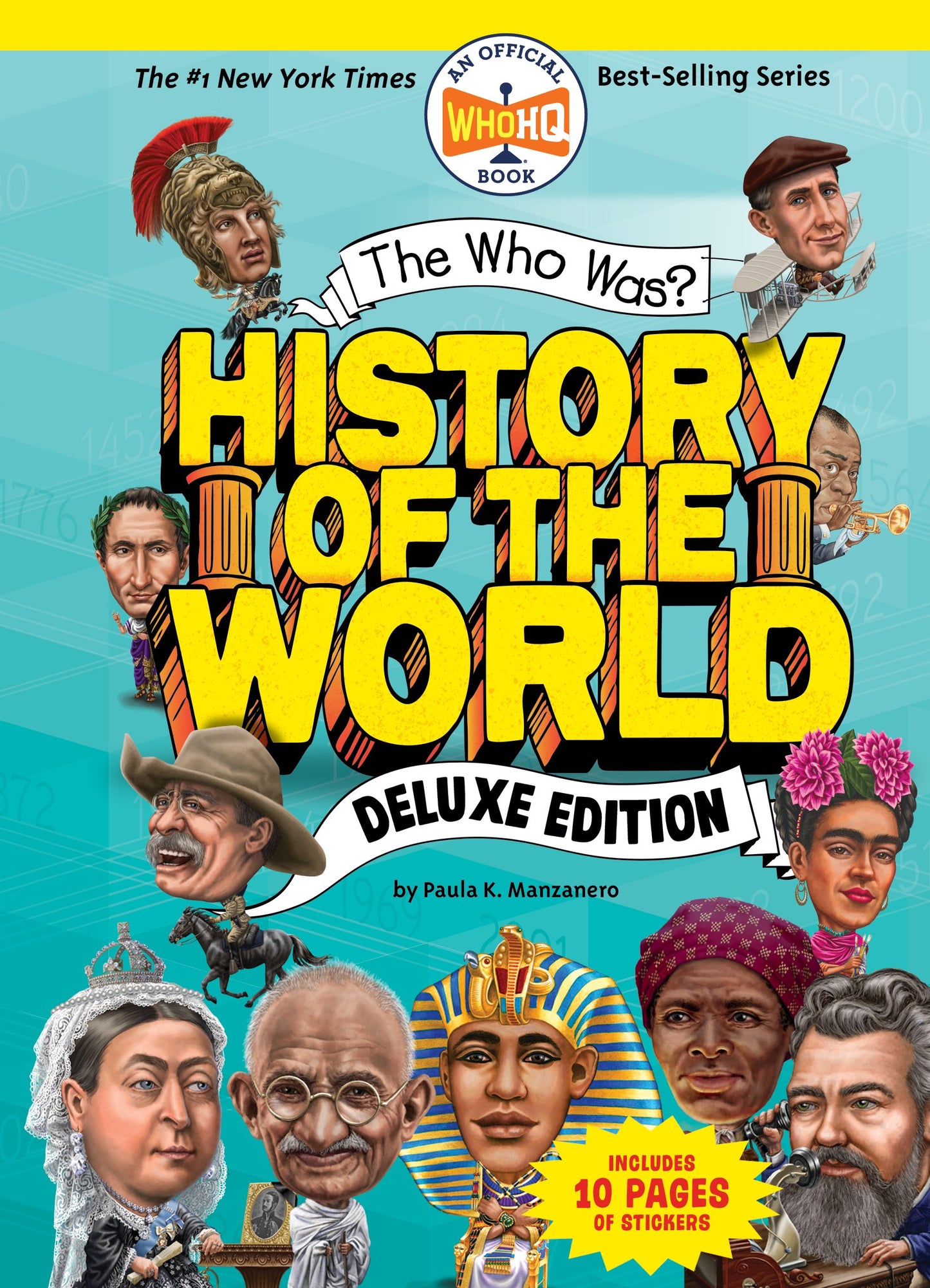 The Who Was? History of the World: Deluxe Edition by Manzanero, Paula K.. ISBN 9780593224342.