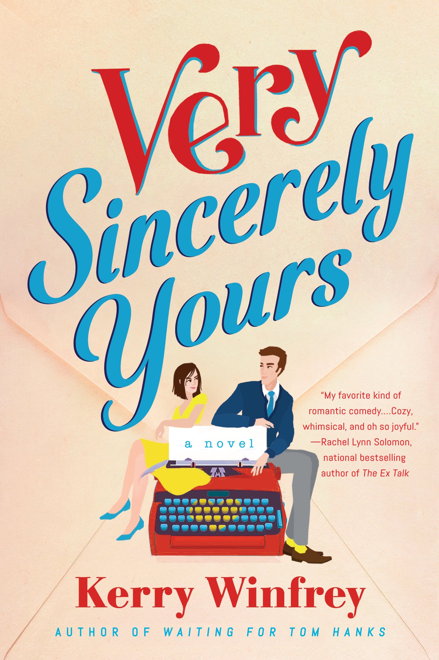 Very Sincerely Yours by Winfrey, Kerry. ISBN 9780593333419.