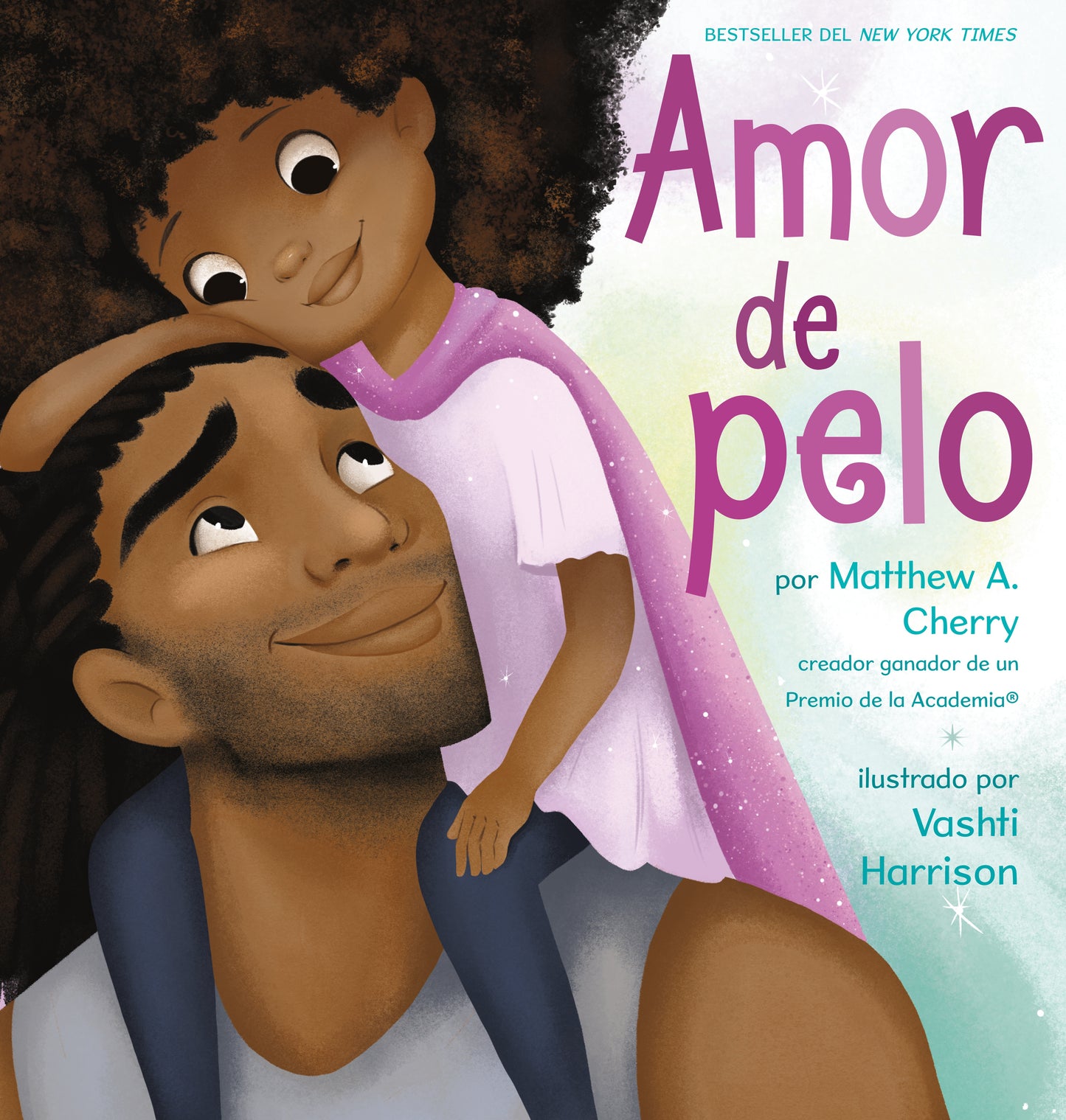 Amor de Pelo by Cherry, Matthew A.. ISBN 9780593354773.