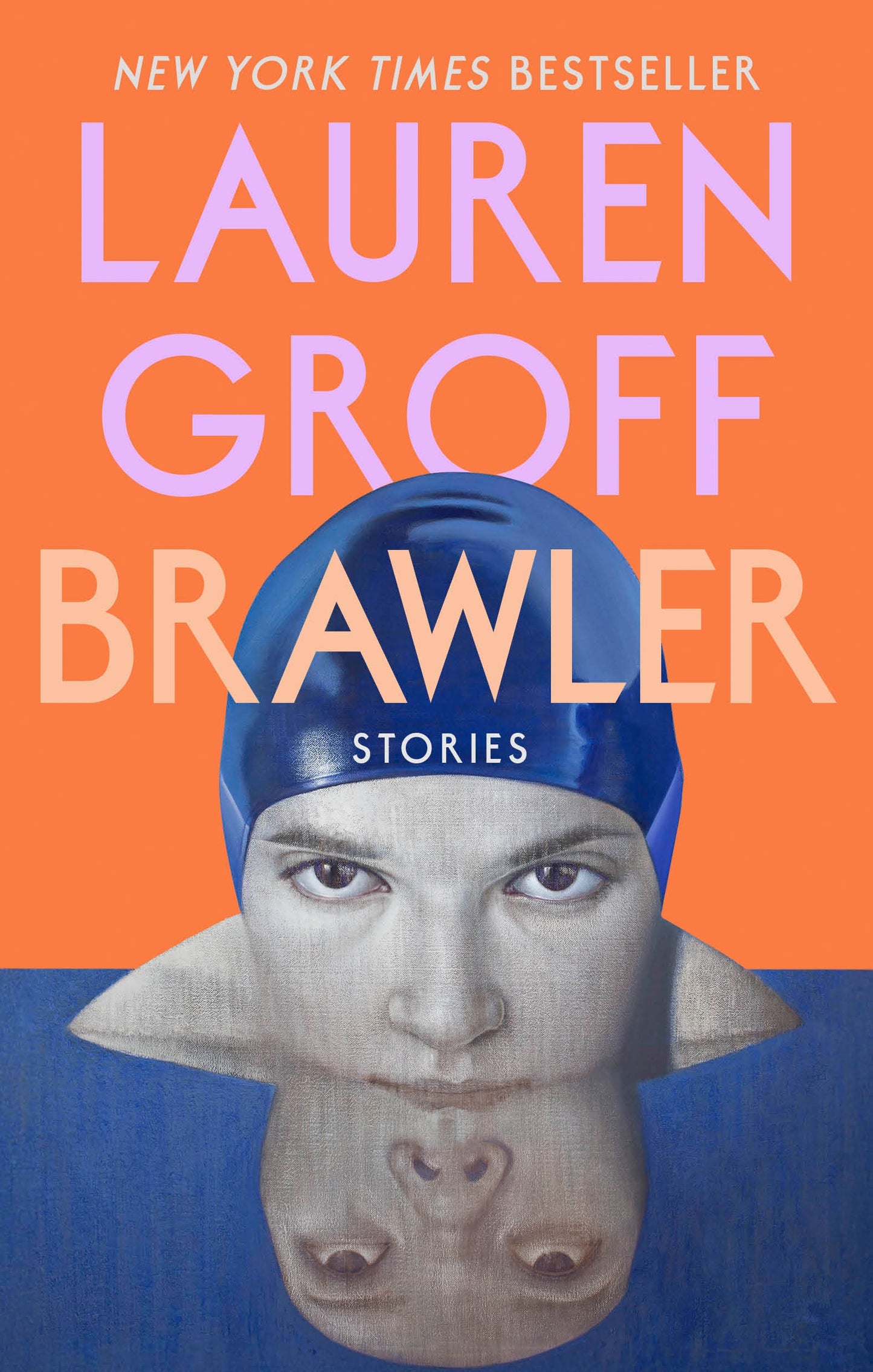 Brawler: Stories by Groff, Lauren. ISBN 9780593418420.