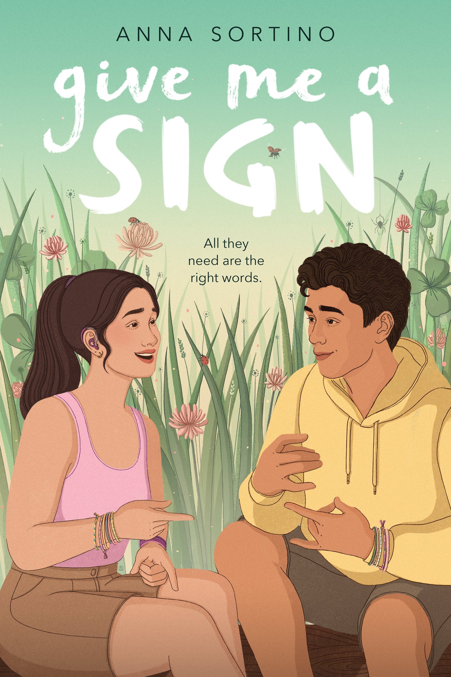Give Me a Sign by Sortino, Anna. ISBN 9780593533796.