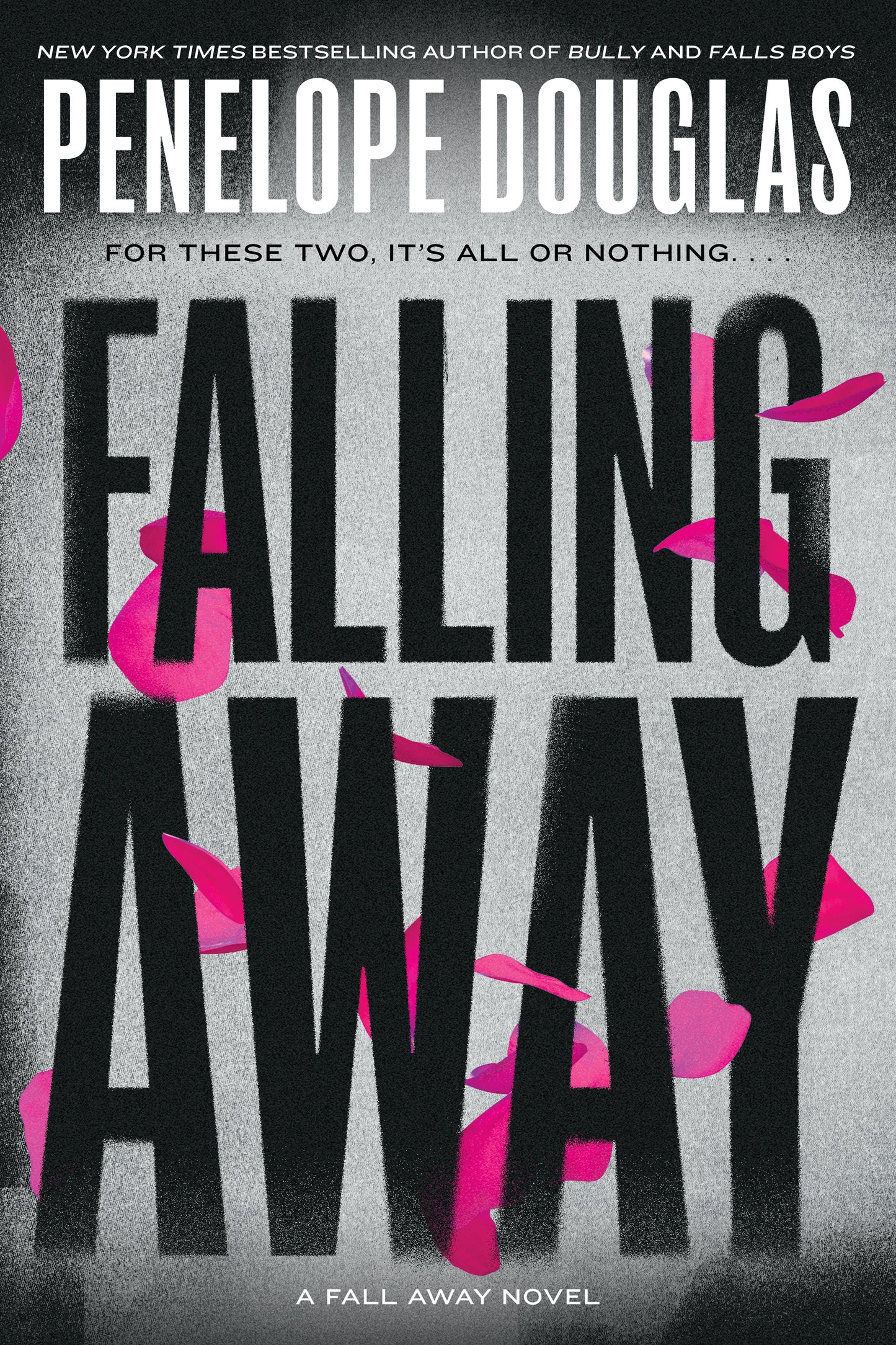 Falling Away by Douglas, Penelope. ISBN 9780593639979.
