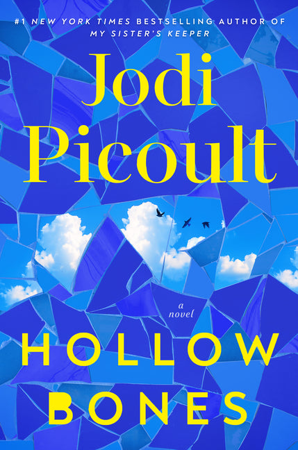 Hollow Bones by Picoult, Jodi