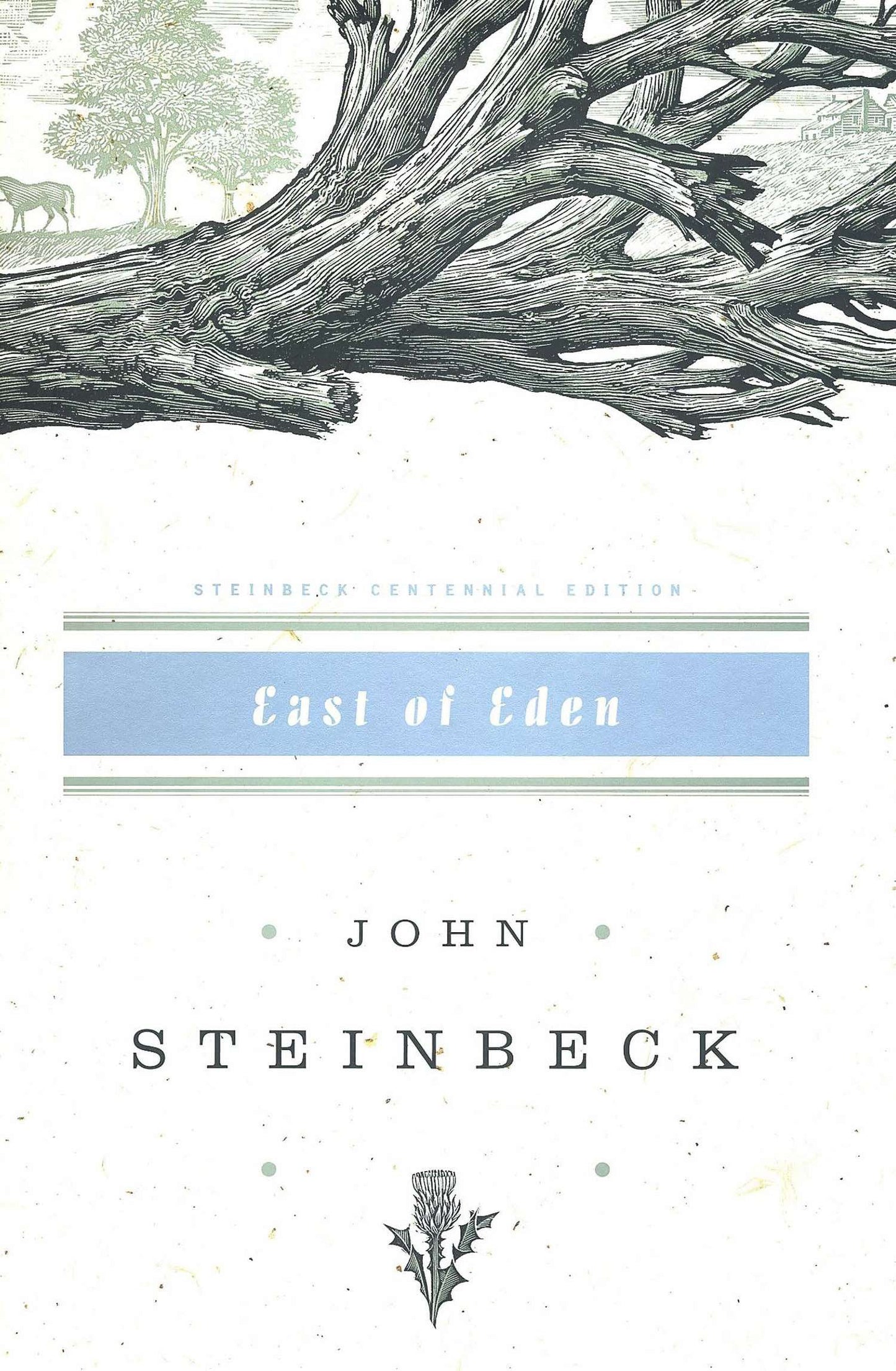 East of Eden: John Steinbeck Centennial Edition (1902-2002) by Steinbeck, John. ISBN 9780670033041.