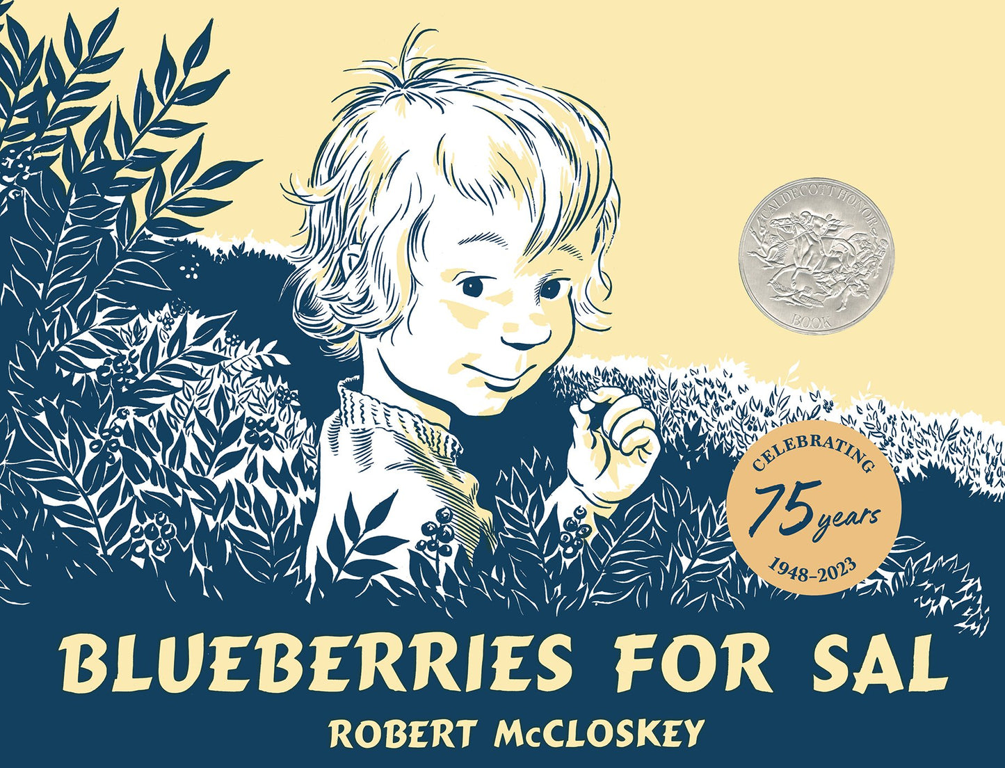 Blueberries for Sal by McCloskey, Robert. ISBN 9780670175918.