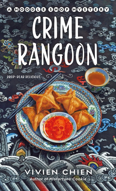 Crime Rangoon: A Noodle Shop Mystery by Chien, Vivien