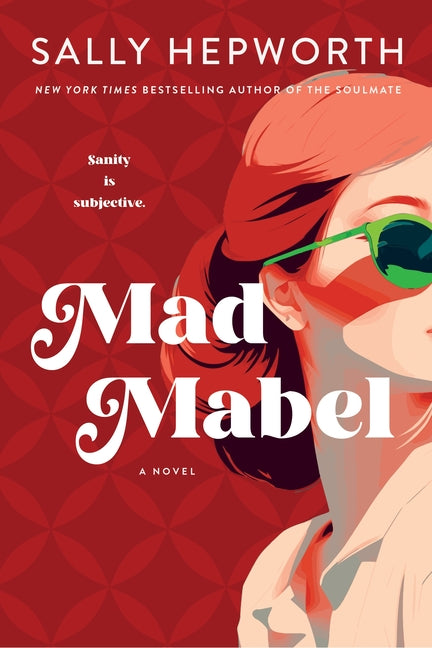 Mad Mabel by Hepworth, Sally. ISBN 9781250479150.