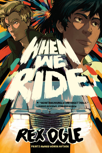 When We Ride by Ogle, Rex