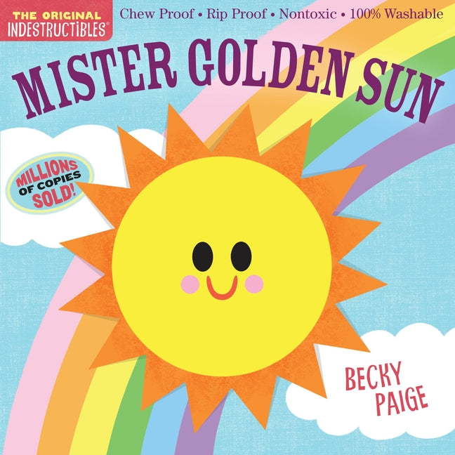 Indestructibles (the Original): Mister Golden Sun by Workman Publishing. ISBN 9781523534319.
