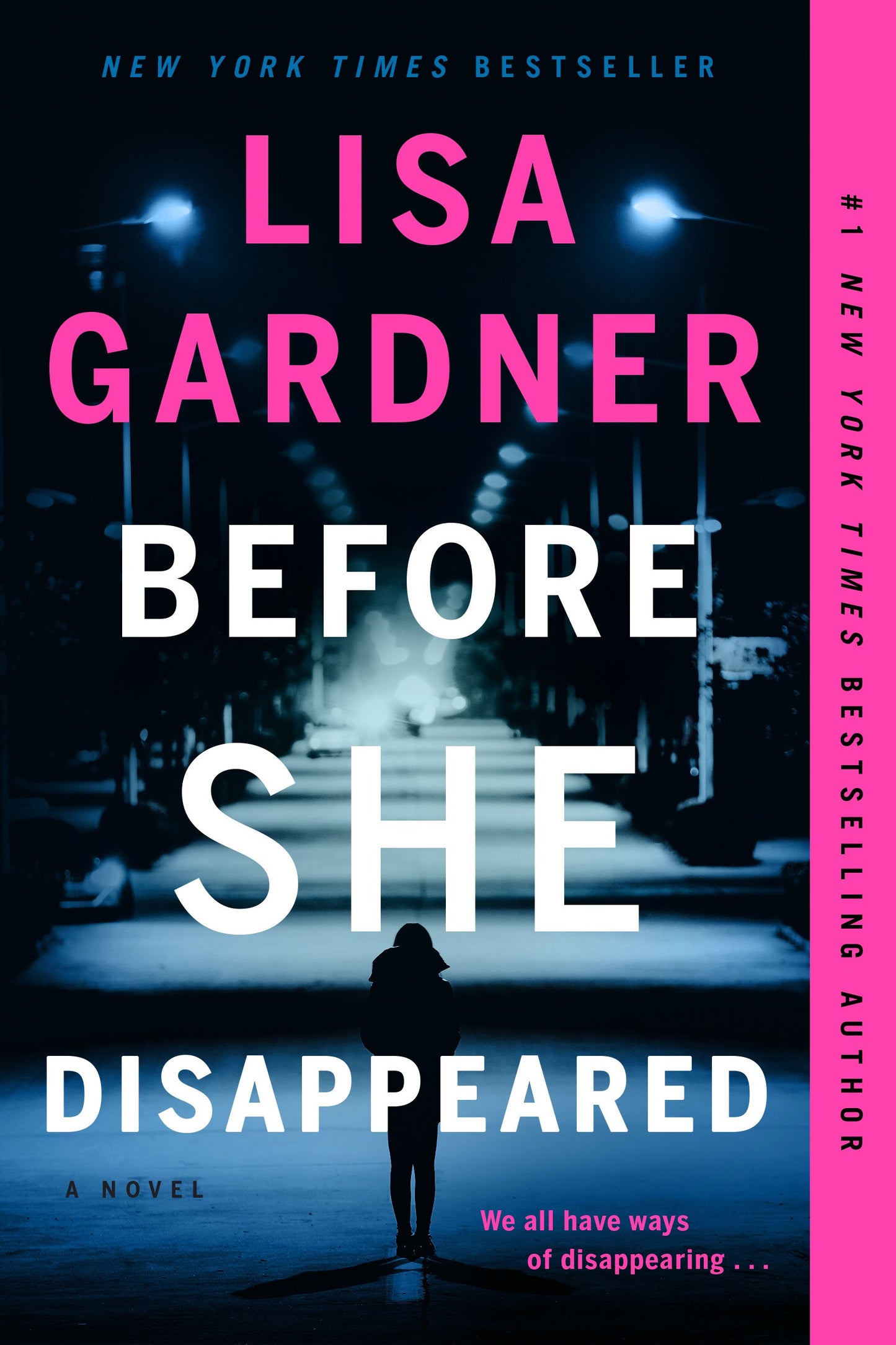 Before She Disappeared by Gardner, Lisa. ISBN 9781524745073.