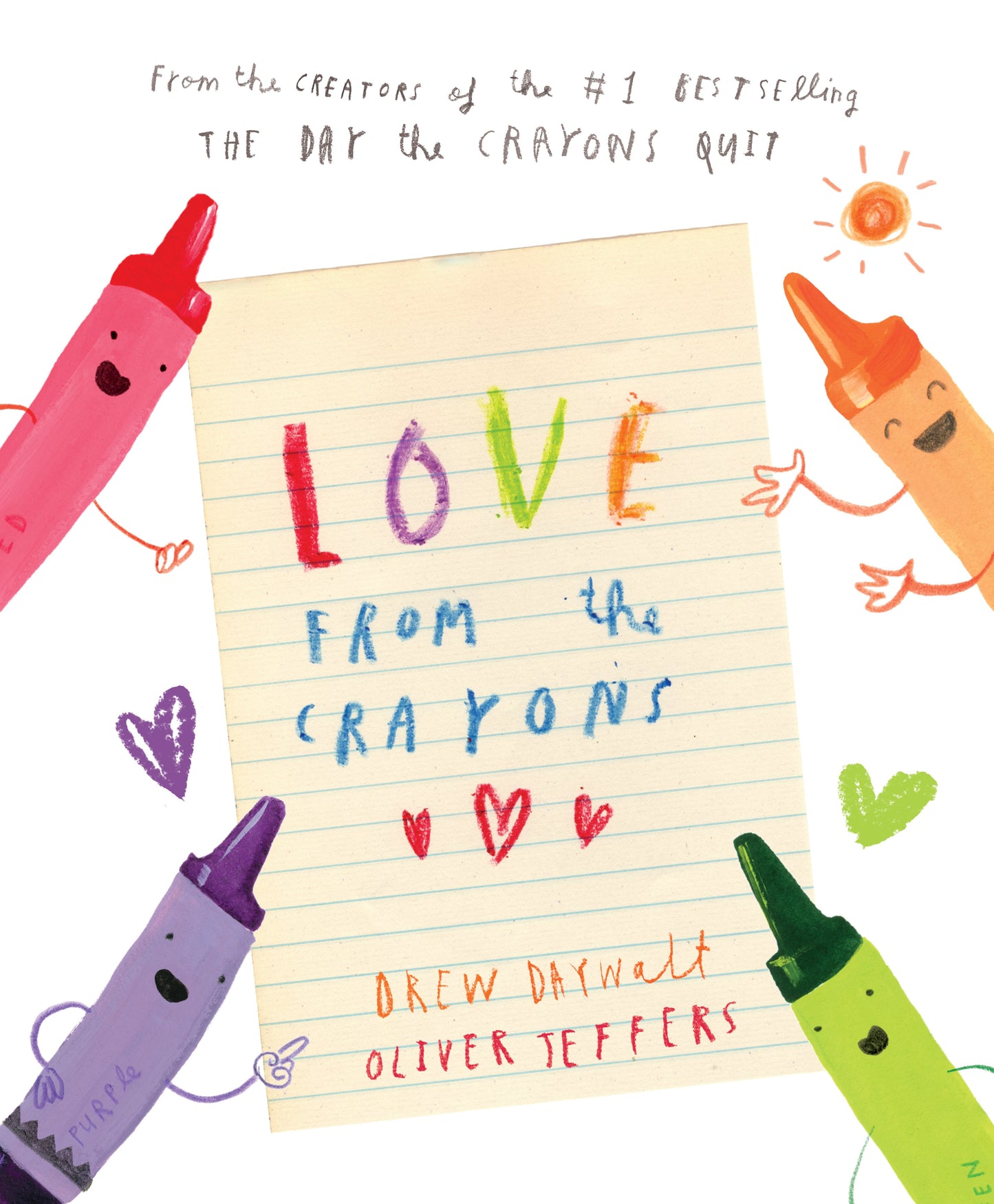Love from the Crayons by Daywalt, Drew. ISBN 9781524792688.