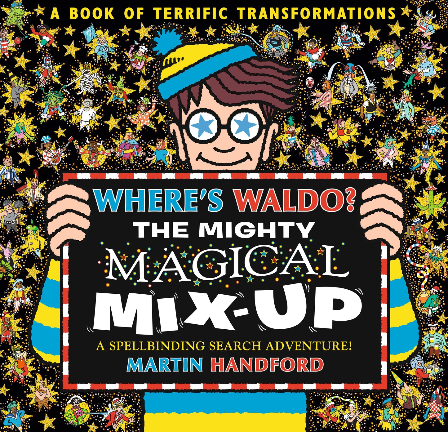 Where's Waldo? the Mighty Magical Mix-Up by Handford, Martin. ISBN 9781536251258.