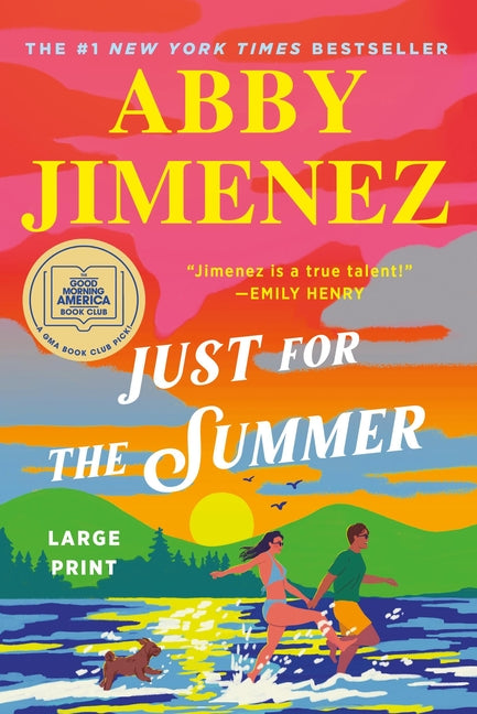 Just for the Summer by Jimenez, Abby. ISBN 9781538769171.