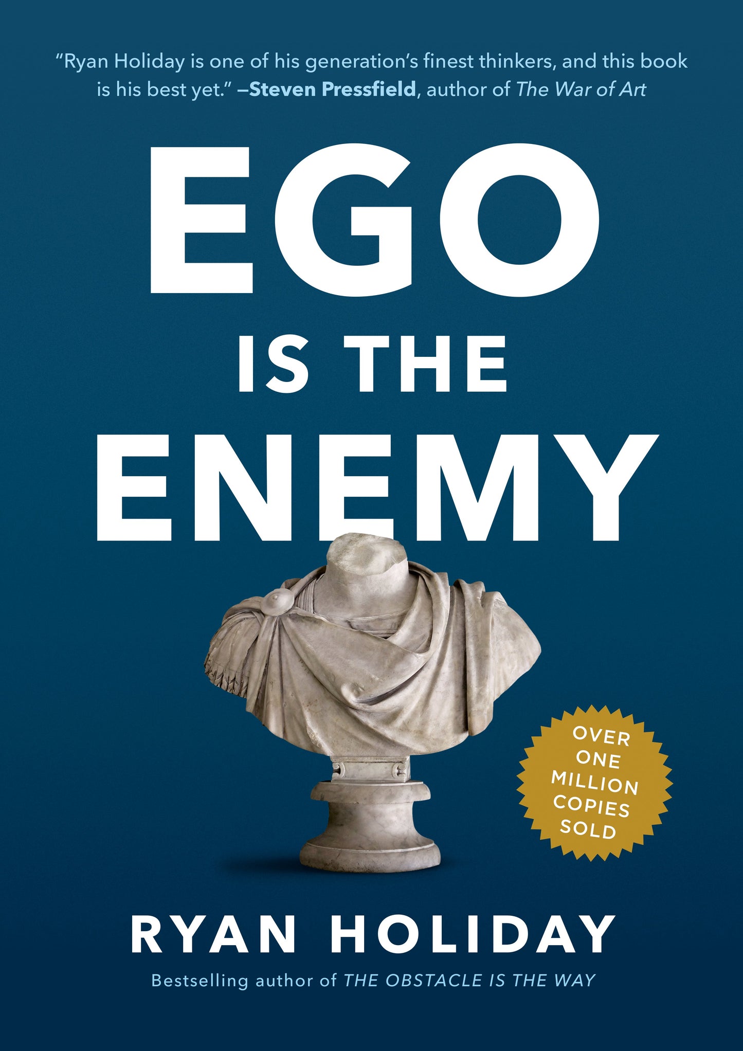 Ego Is the Enemy by Holiday, Ryan. ISBN 9781591847816.