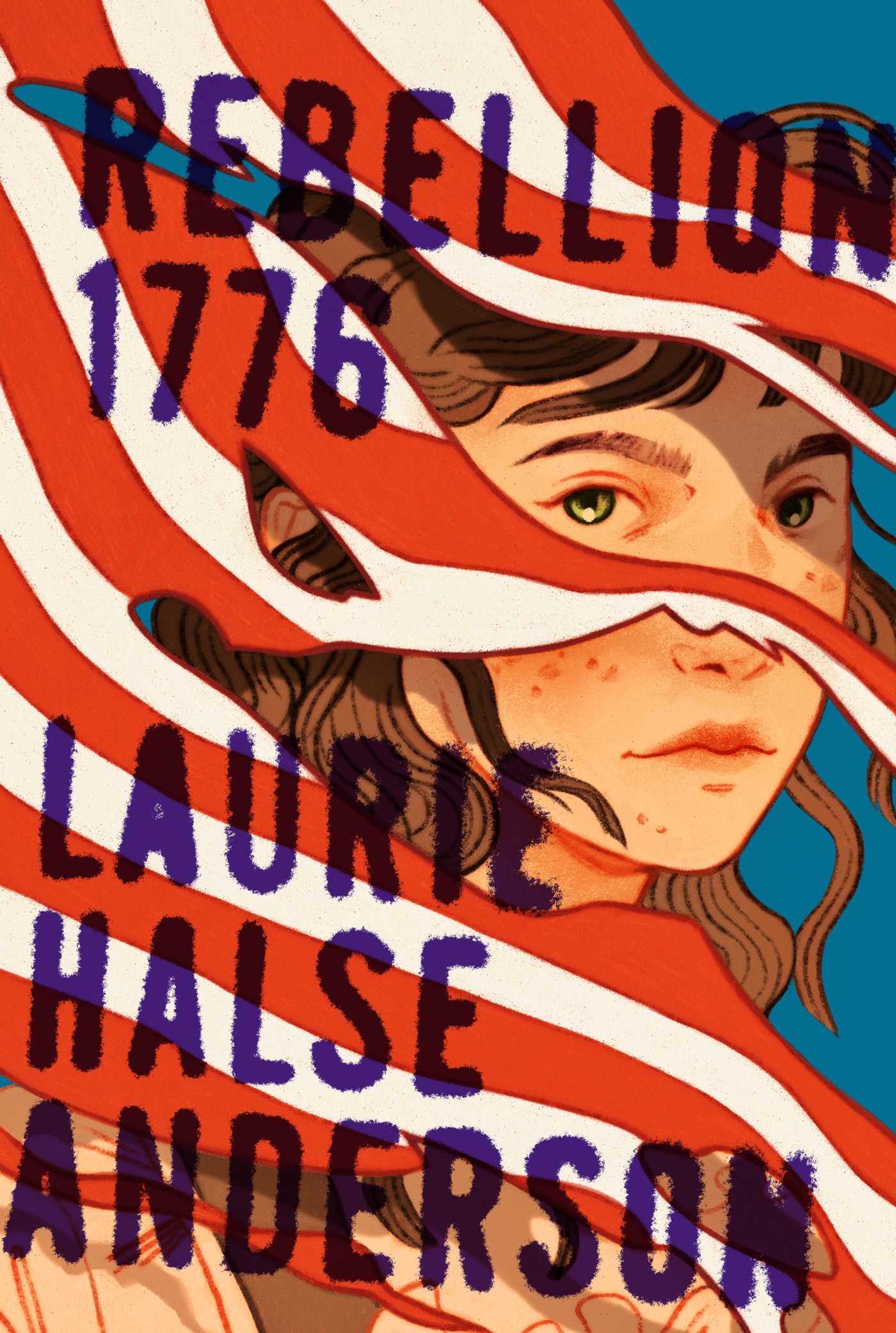 Rebellion 1776 by Anderson, Laurie Halse. ISBN 9781665931960.