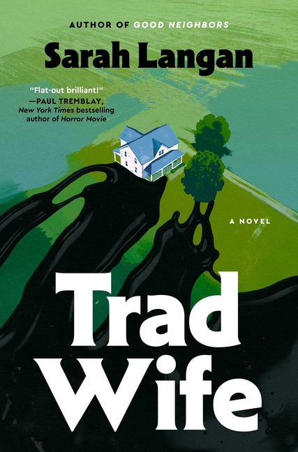 Trad Wife by Langan, Sarah
