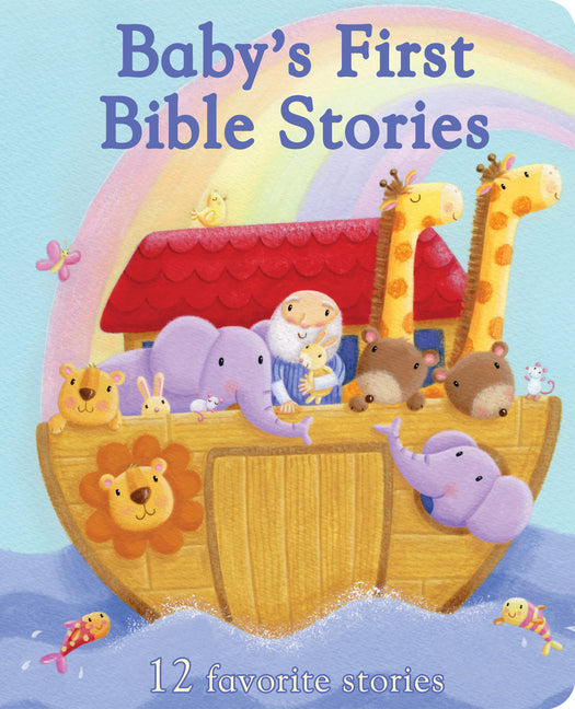 Baby's First Bible Stories (Little Sunbeams) by Elliot, Rachel