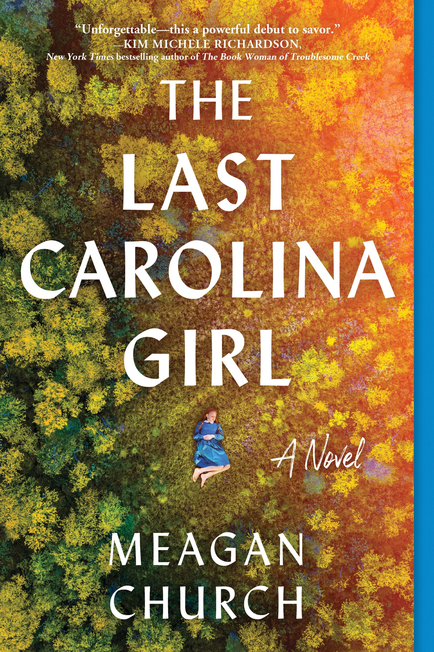 The Last Carolina Girl by Church, Meagan. ISBN 9781728257150.