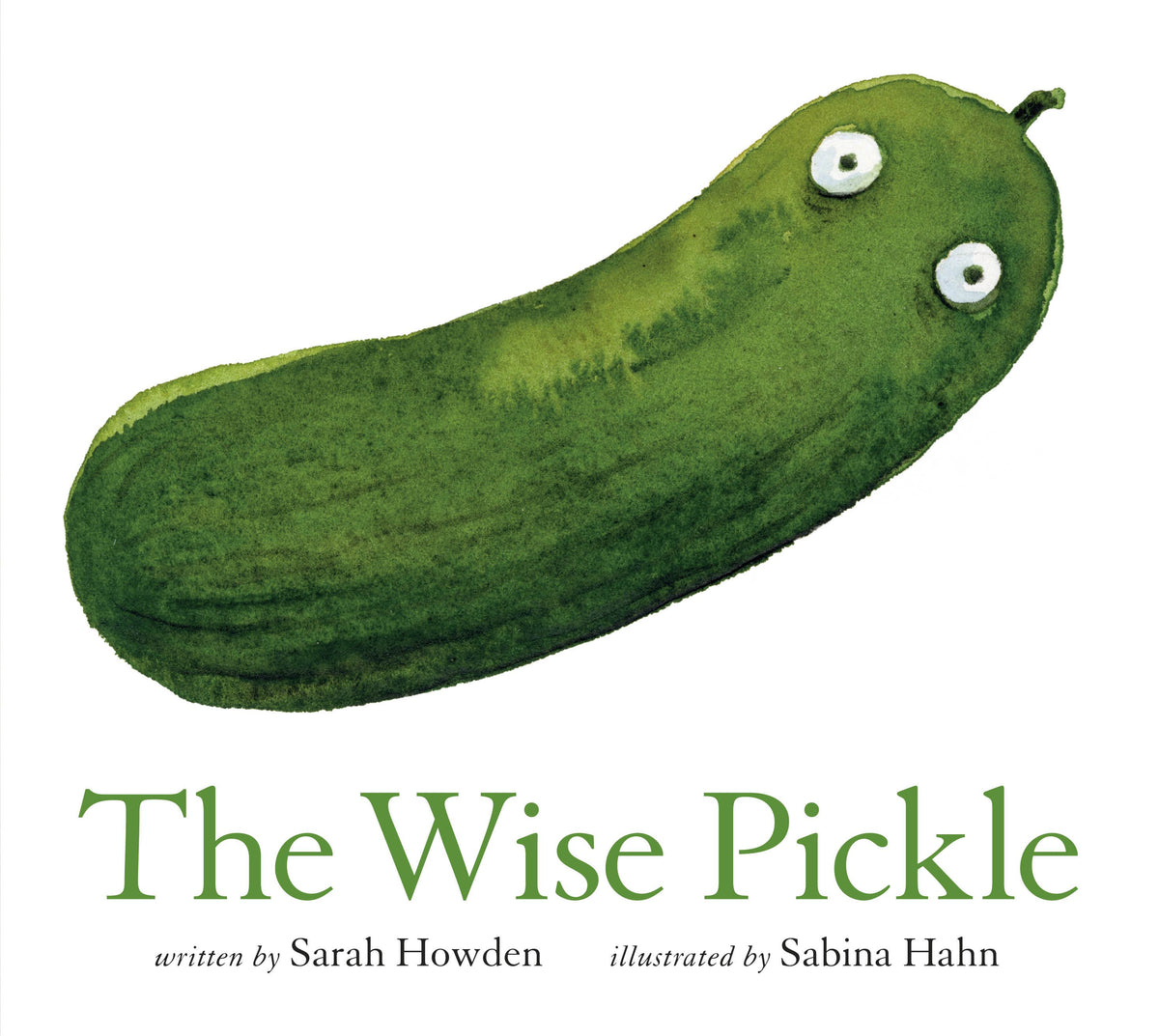 The Wise Pickle by Howden, Sarah. ISBN 9781774886984.