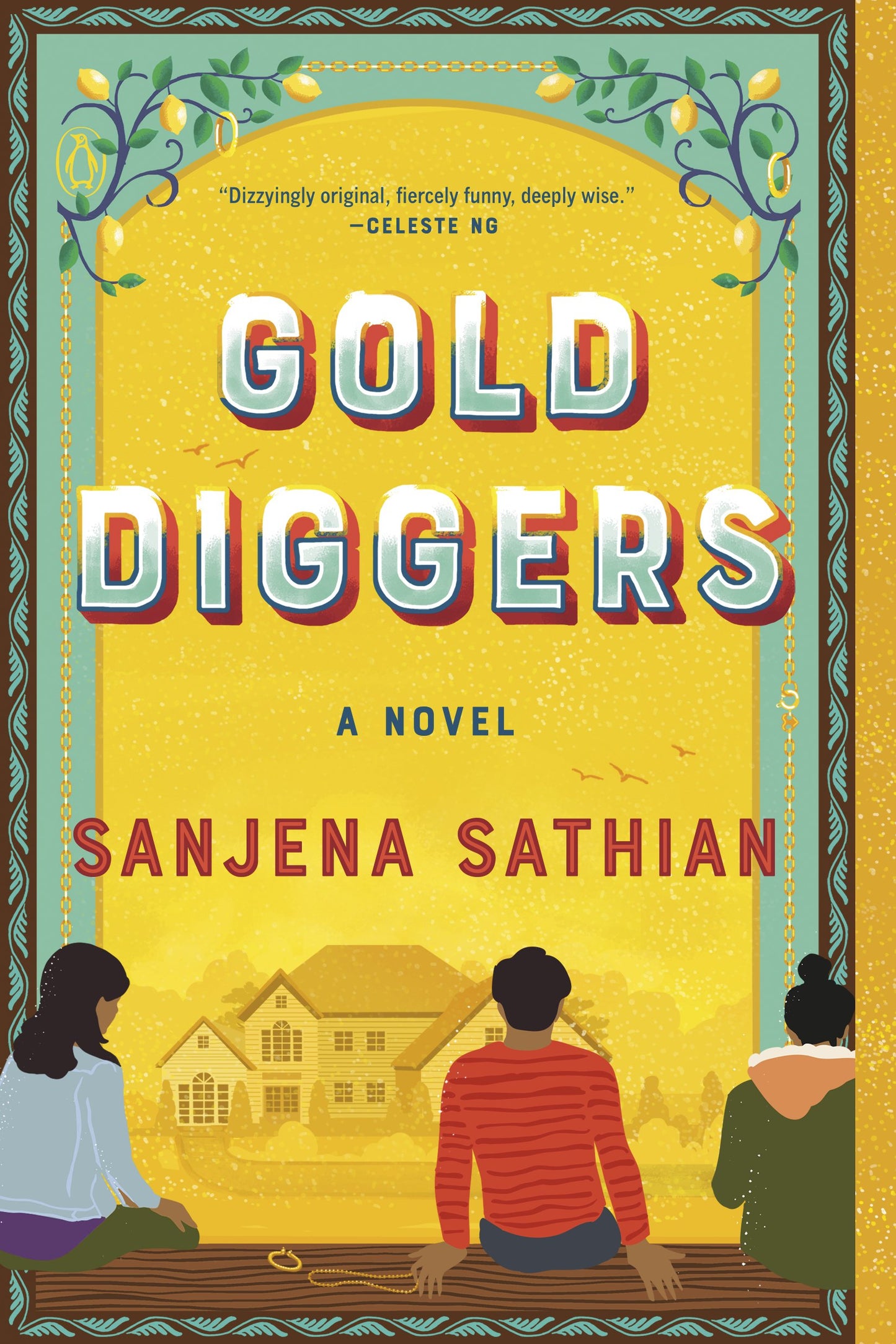 Gold Diggers by Sathian, Sanjena. ISBN 9781984882059.