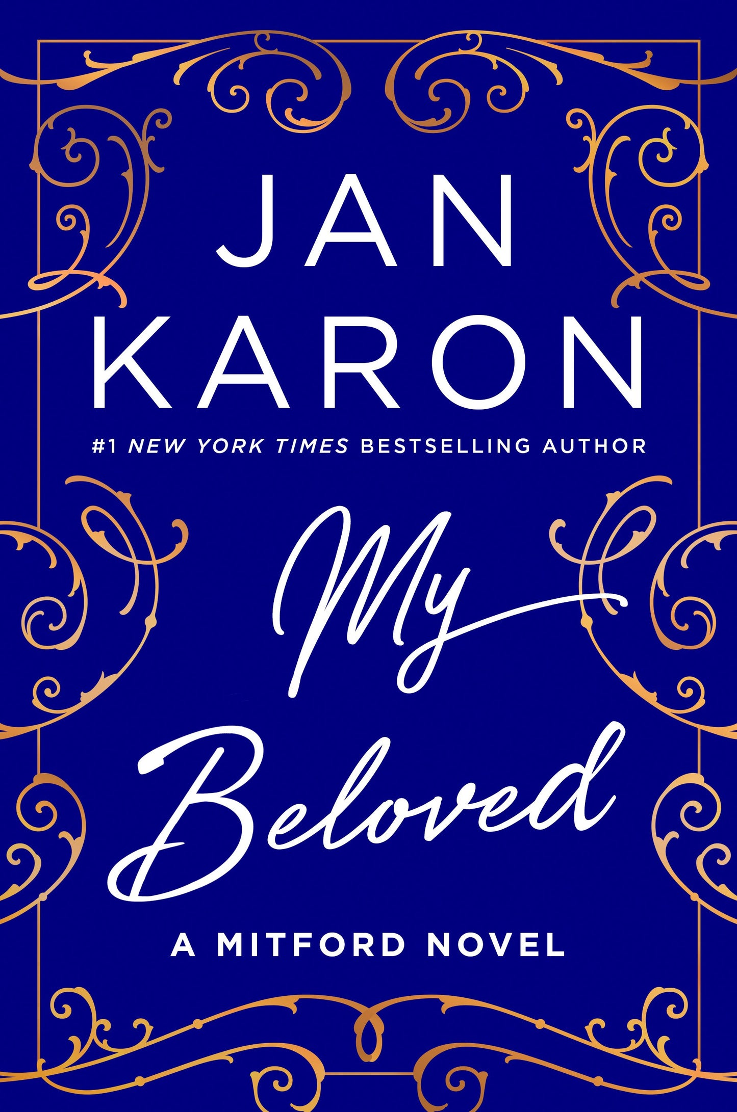 My Beloved: A Mitford Novel by Karon, Jan. ISBN 9798217047178.
