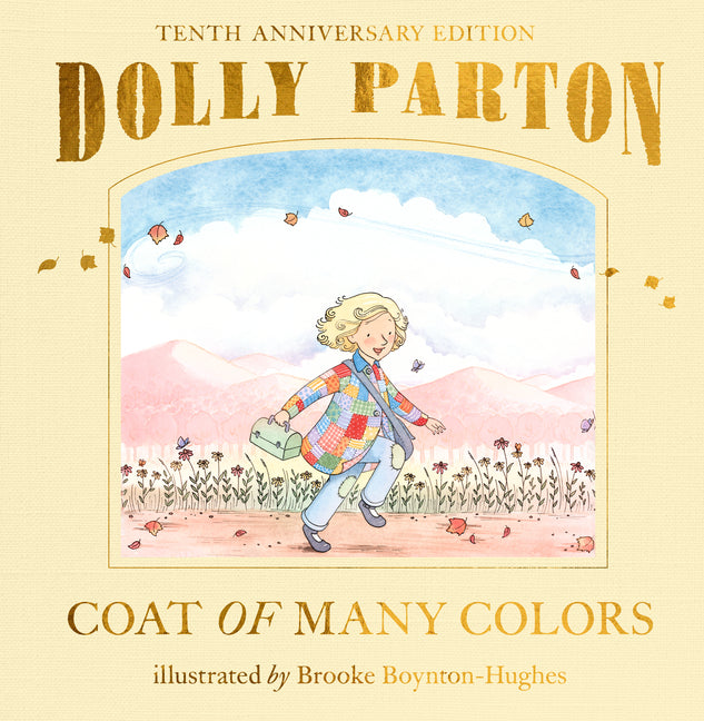 Coat of Many Colors: 10th Anniversary Edition by Parton, Dolly