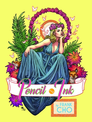 Frank Cho: Pencil and Ink by Cho, Frank
